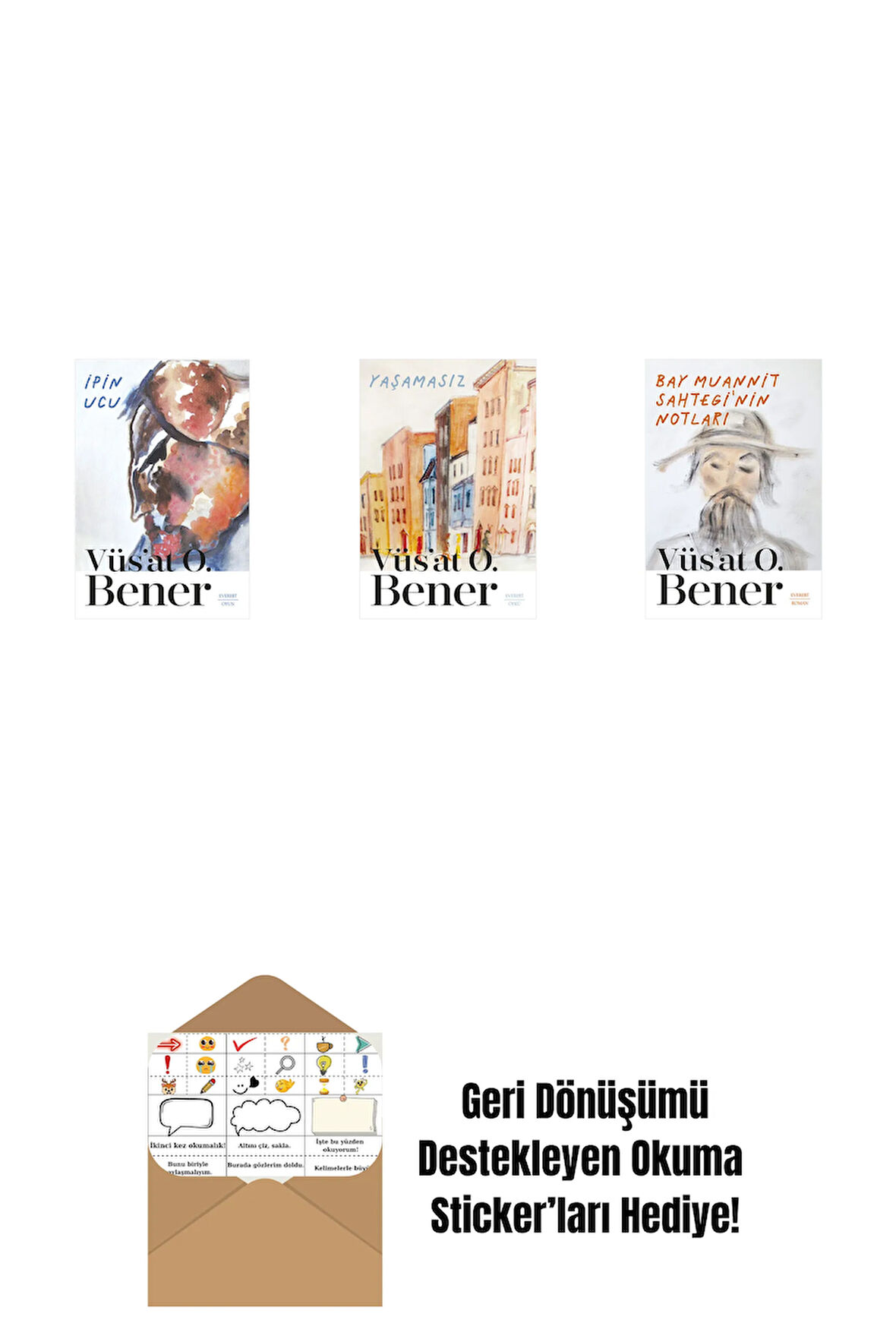 İpin Ucu + Yaşamasız + Bay Muannit Sahtegi'nin Notları + Okuma Sticker'ları