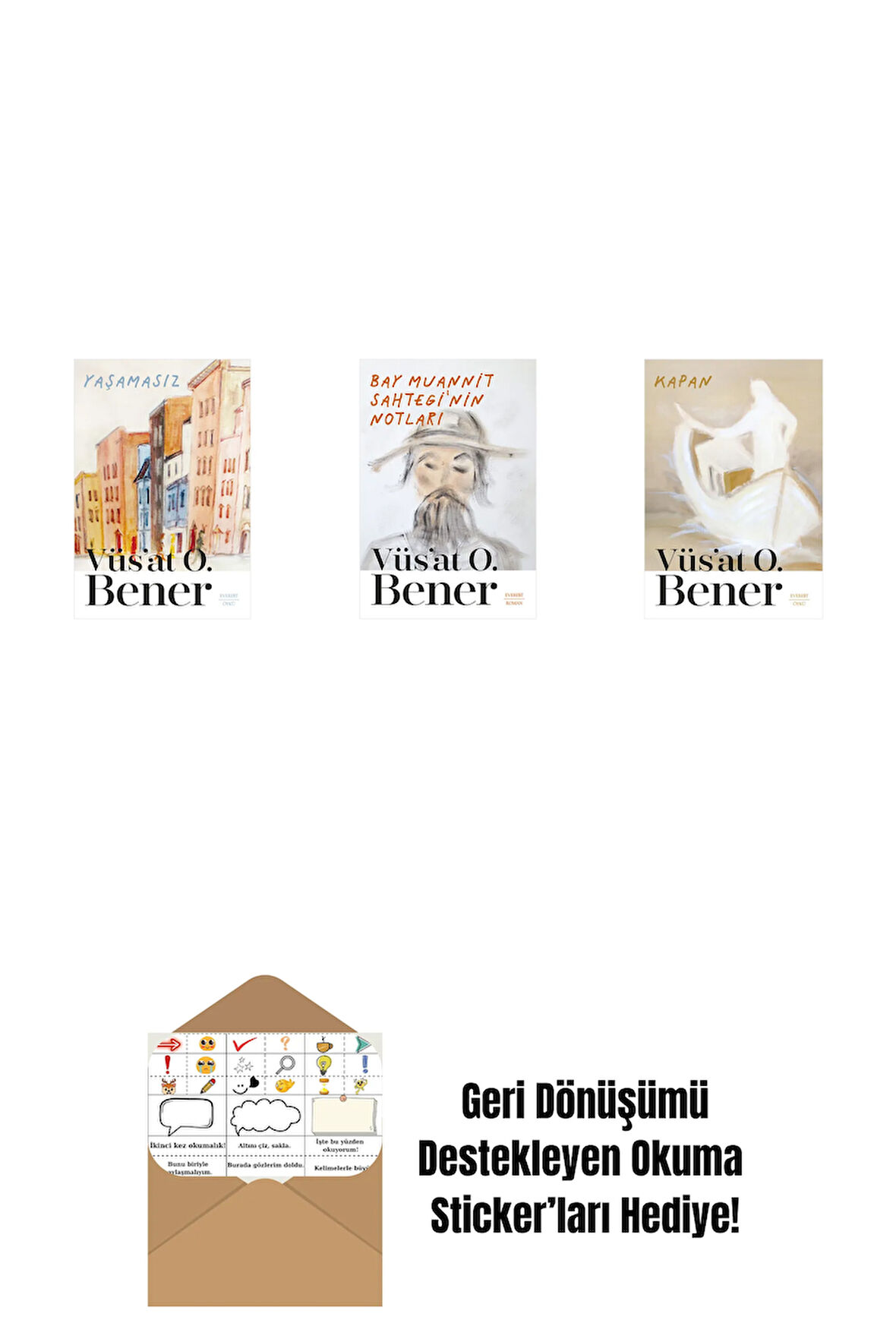 Yaşamasız + Bay Muannit Sahtegi'nin Notları + Kapan + Okuma Sticker'ları