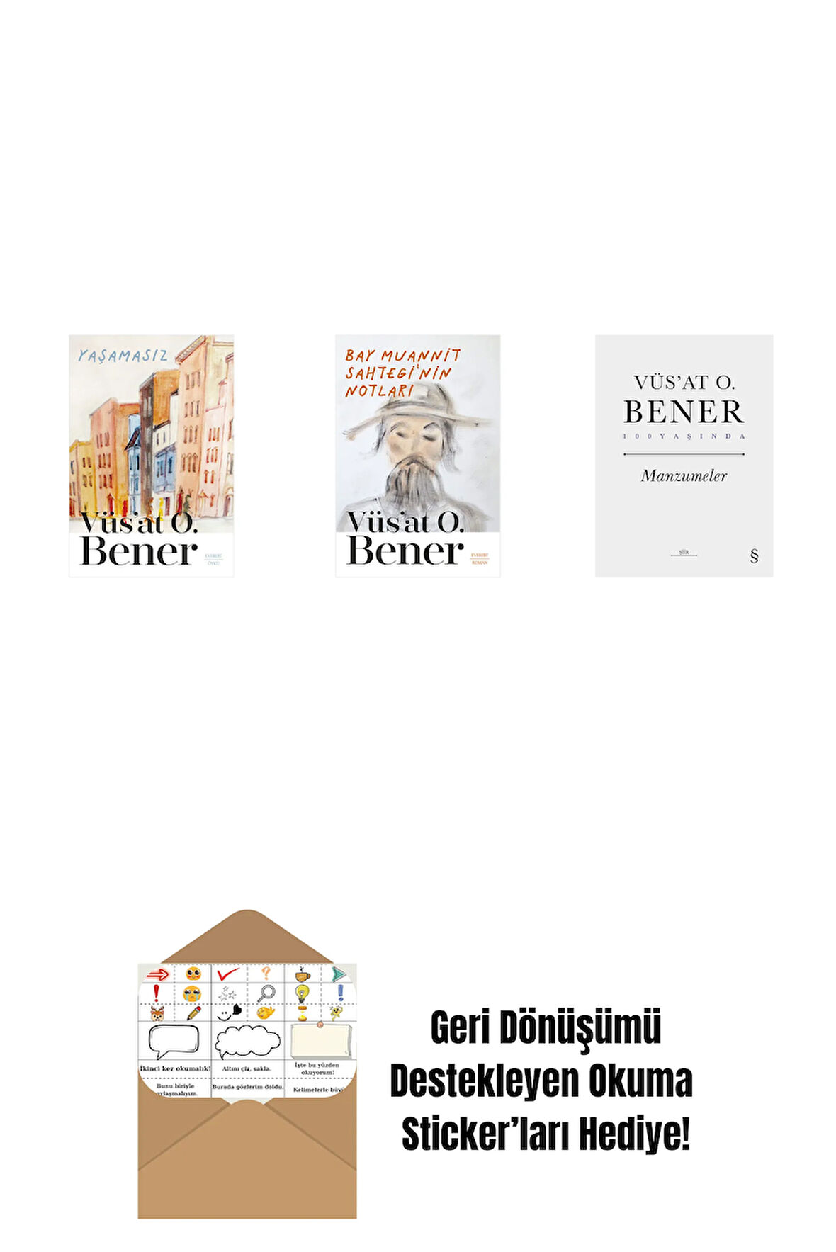 Yaşamasız + Bay Muannit Sahtegi'nin Notları + Manzumeler (Ciltli) + Okuma Sticker'ları