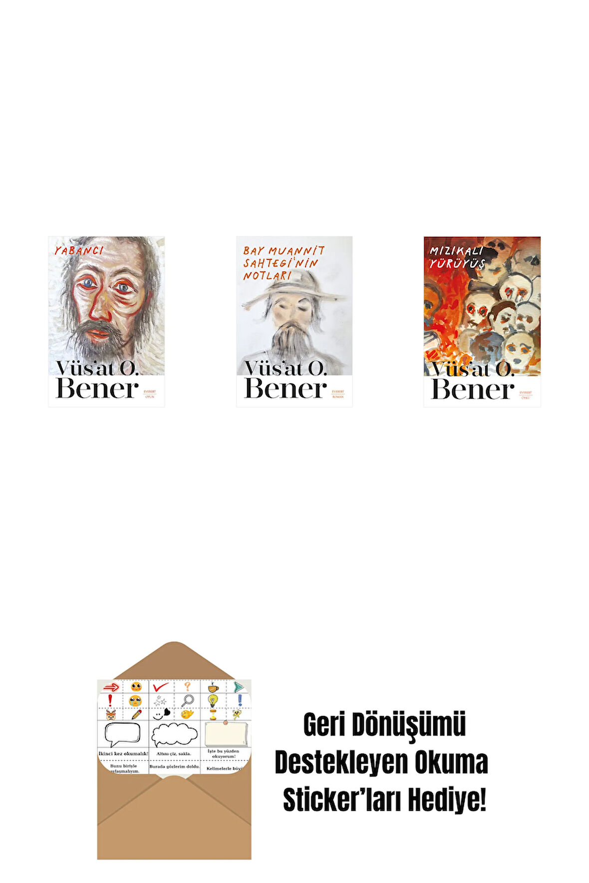 Yabancı + Bay Muannit Sahtegi'nin Notları + Mızıkalı Yürüyüş + Okuma Sticker'ları