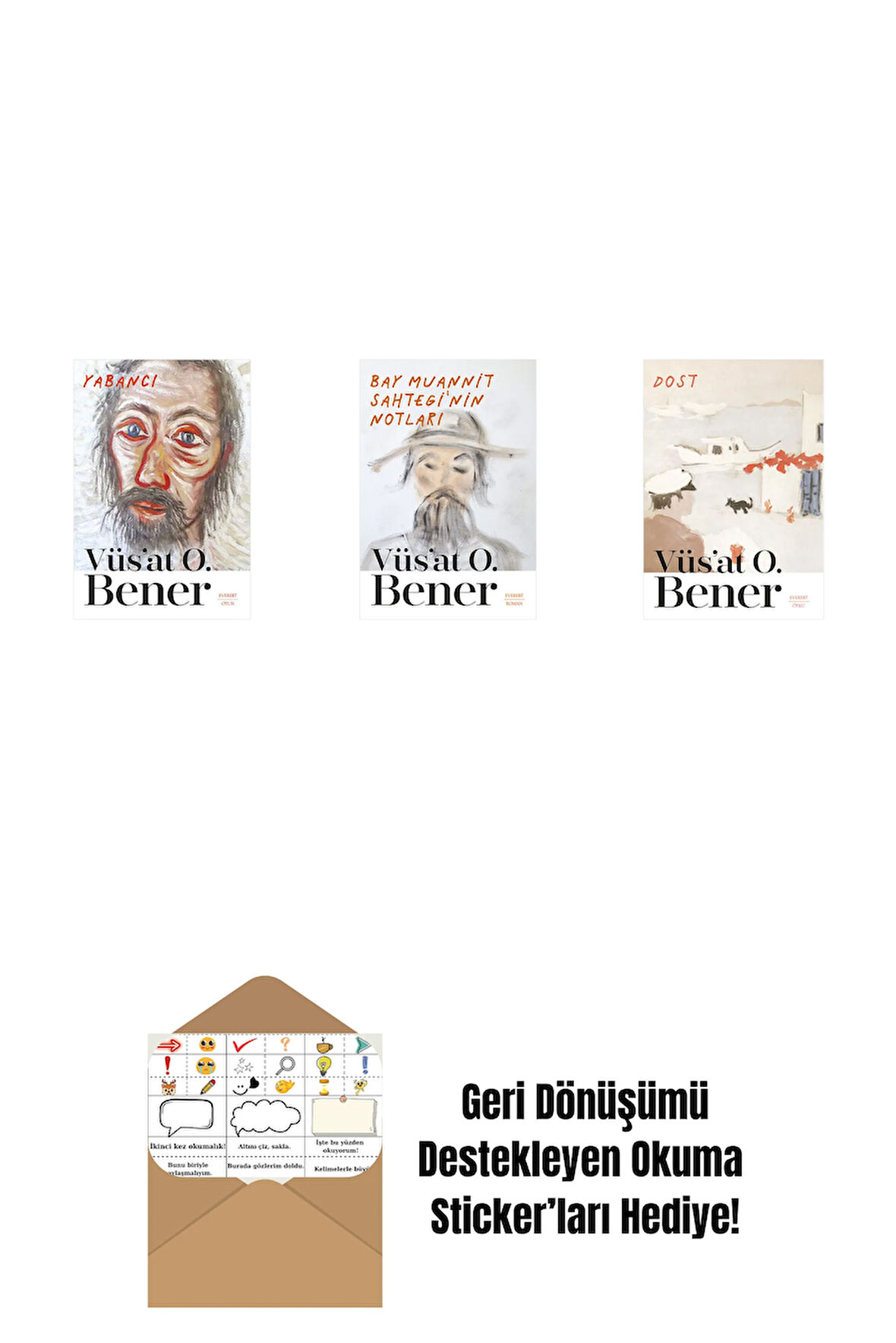 Yabancı + Bay Muannit Sahtegi'nin Notları + Dost + Okuma Sticker'ları