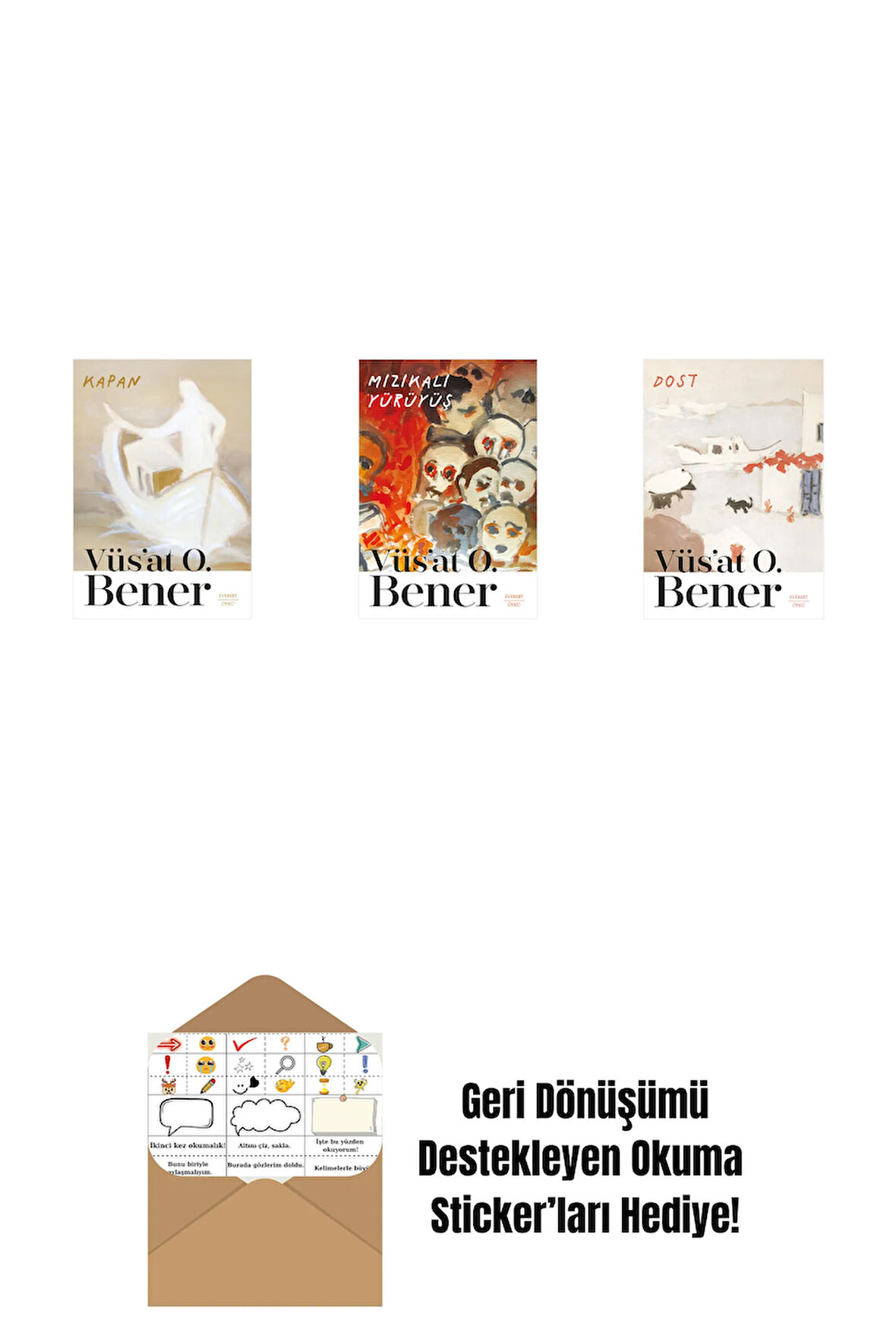 Kapan + Mızıkalı Yürüyüş + Dost + Okuma Sticker'ları