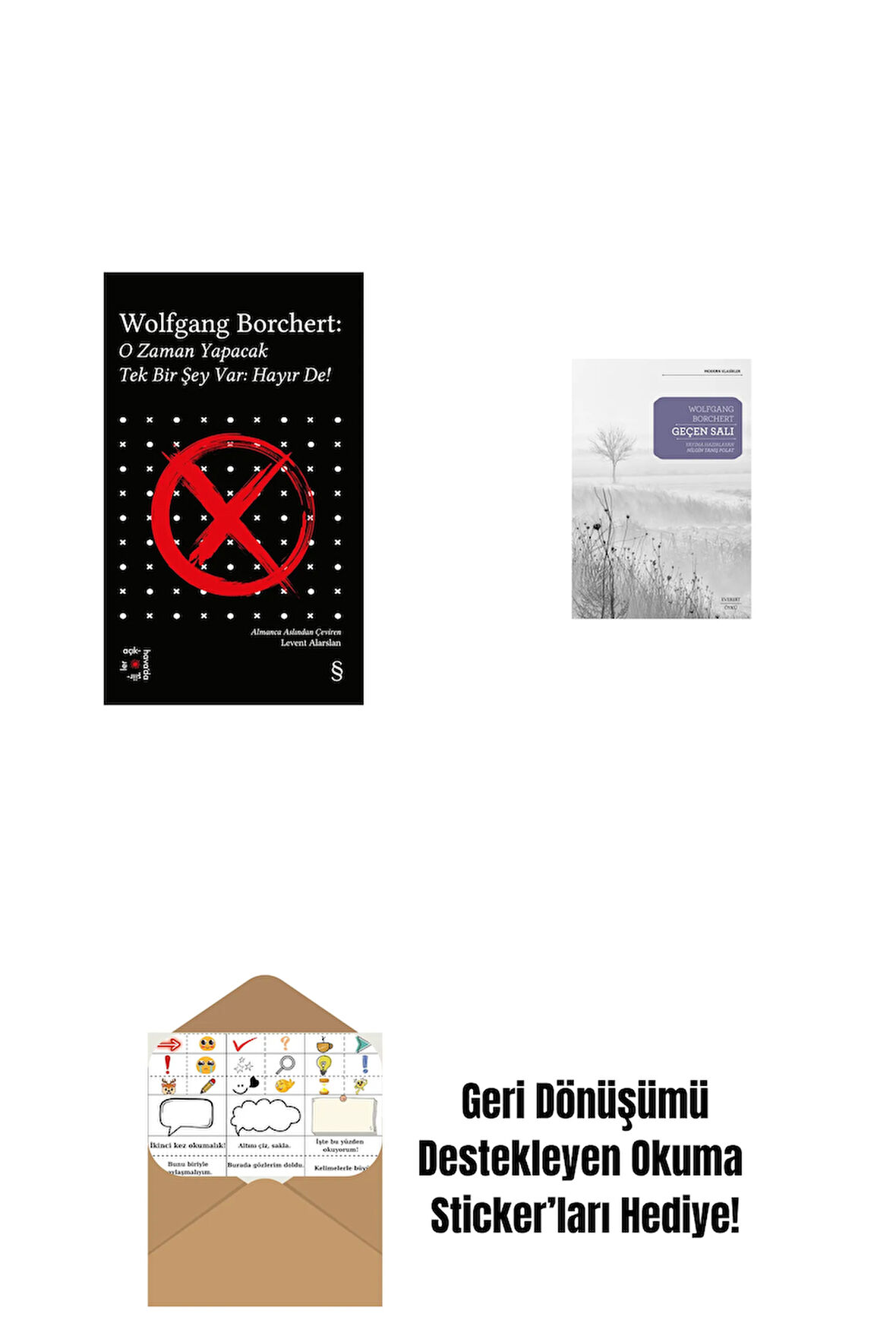 Everest Açıkhava 43 - O Zaman Yapacak Tek Bir Şey Var Hayır De! + Geçen Salı + Okuma Sticker'ları