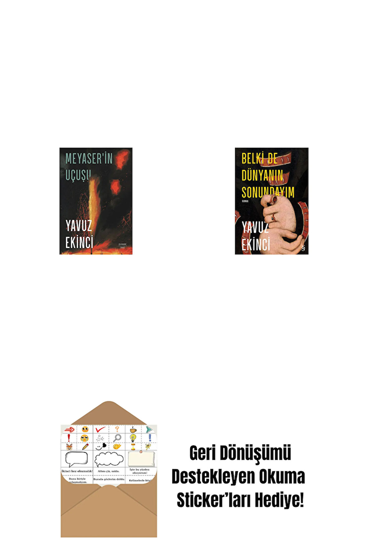 Meyaser'in Uçuşu + Belki de Dünyanın Sonundayım + Okuma Sticker'ları