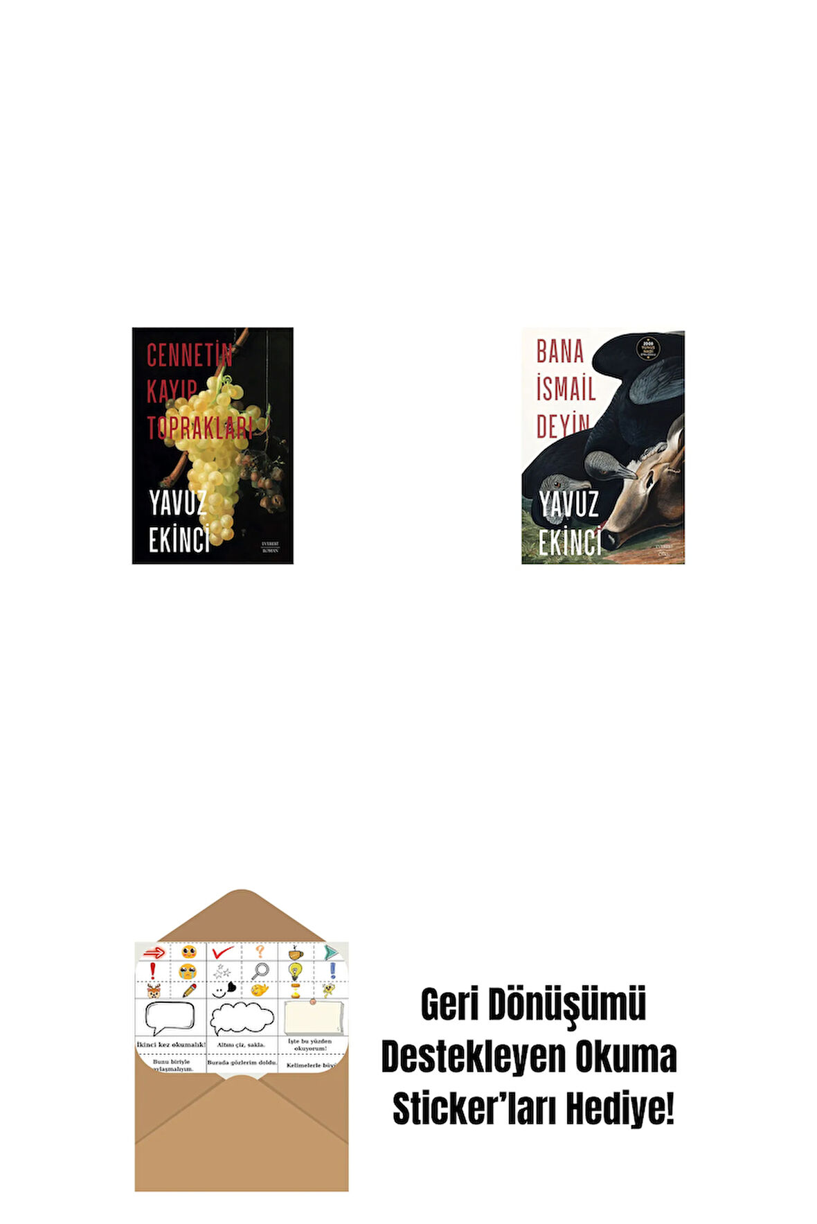 Cennetin Kayıp Toprakları + Bana İsmail Deyin + Okuma Sticker'ları