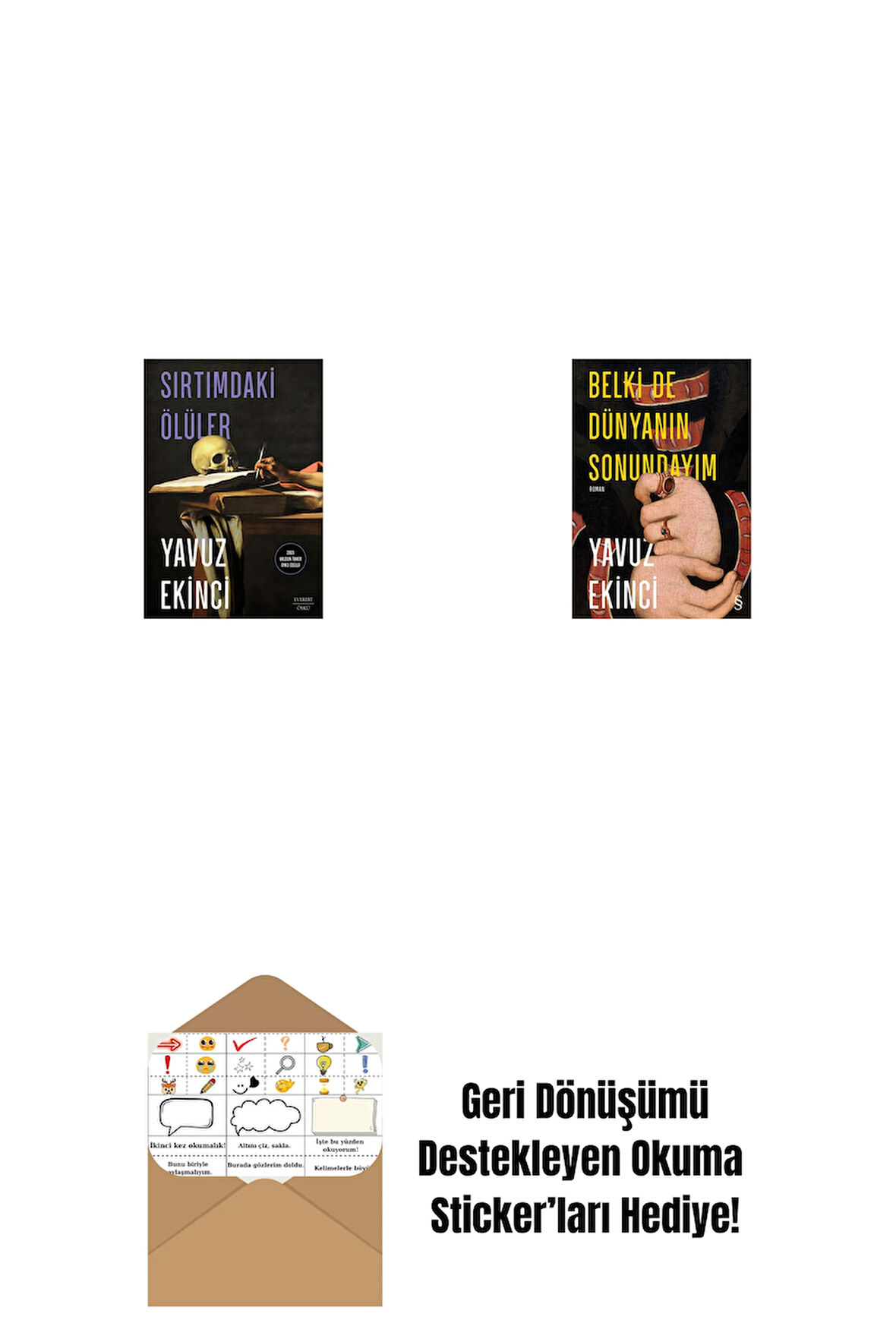 Sırtımdaki Ölüler + Belki de Dünyanın Sonundayım + Okuma Sticker'ları