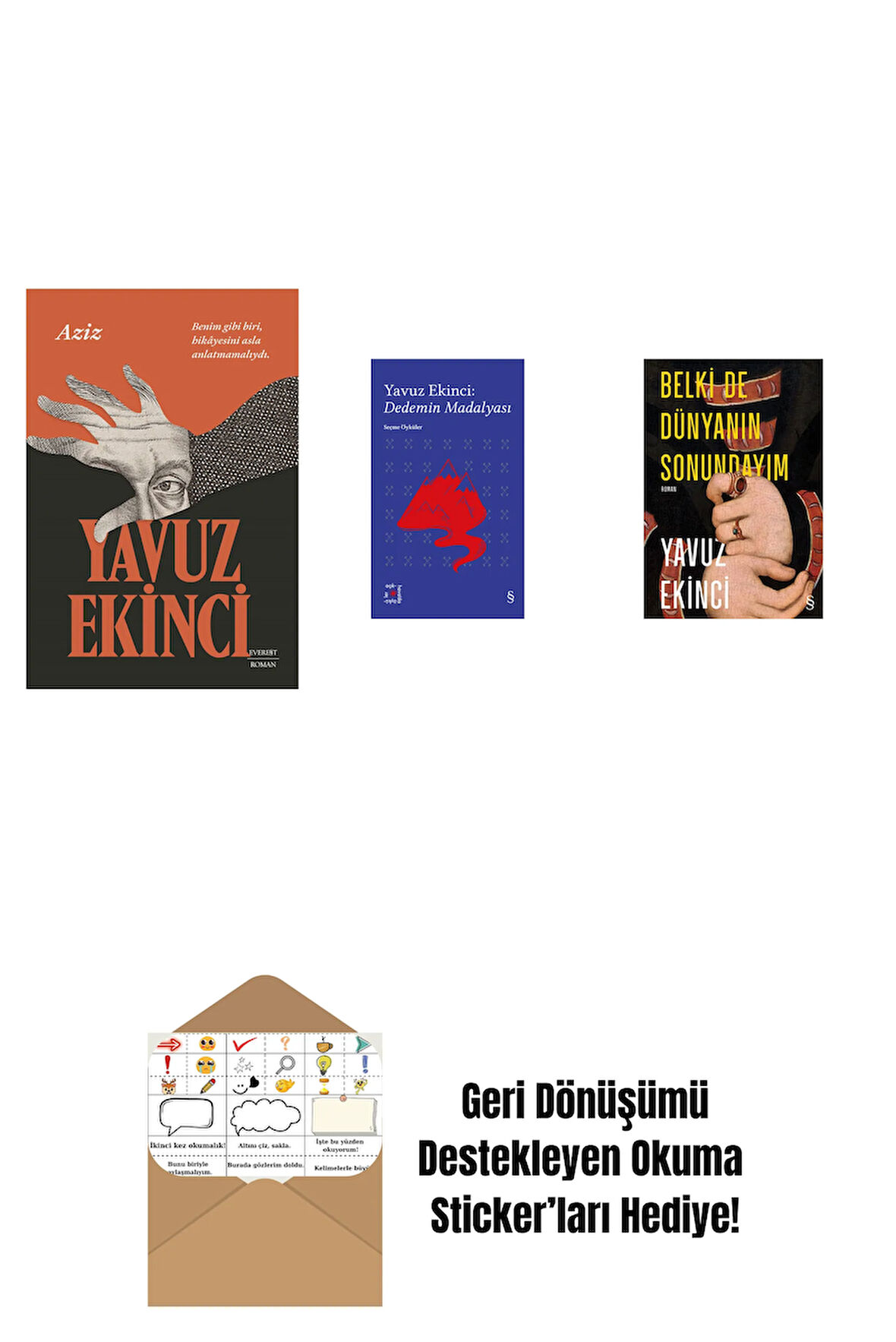Aziz + Everest Açıkhava 39 - Dedemin Madalyası + Belki de Dünyanın Sonundayım (Ciltli) + Okuma Sticker'ları