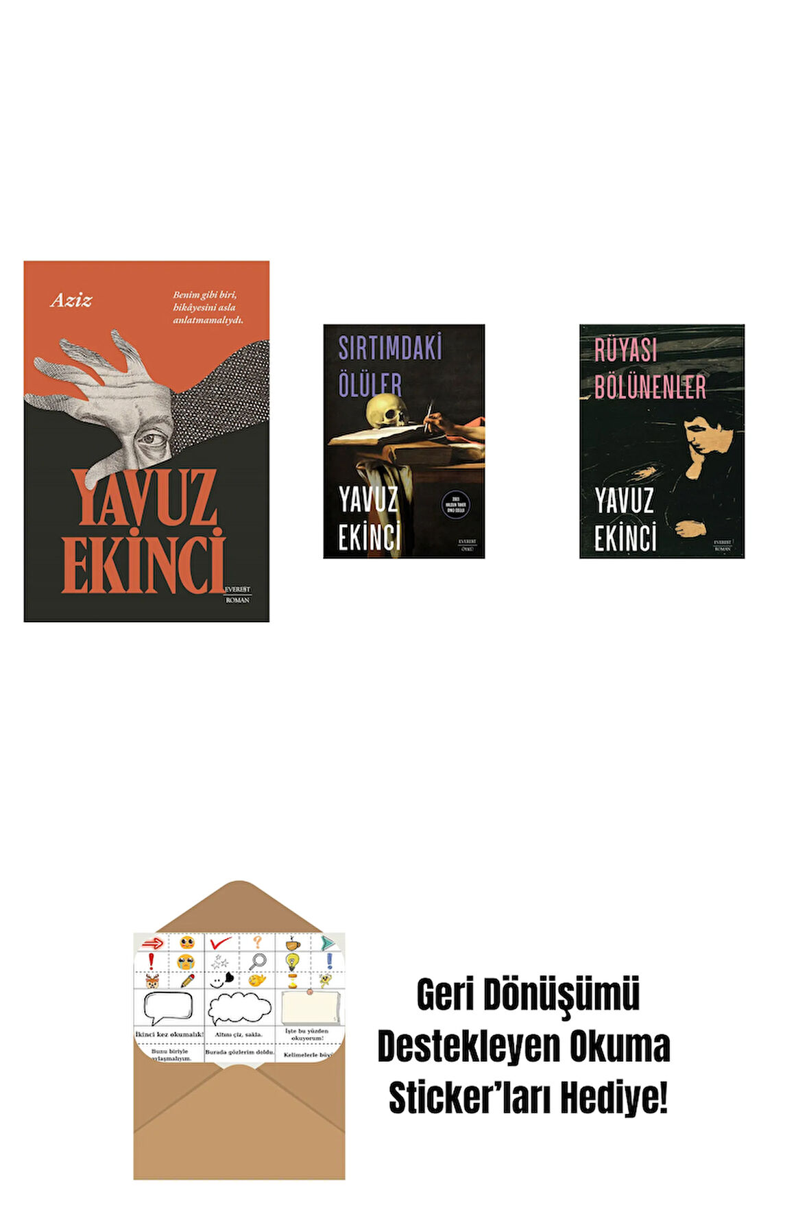 Aziz + Sırtımdaki Ölüler + Rüyası Bölünenler + Okuma Sticker'ları