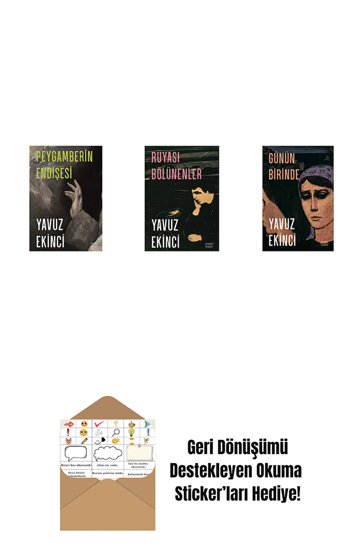 Peygamberin Endişesi + Rüyası Bölünenler + Günün Birinde + Okuma Sticker'ları