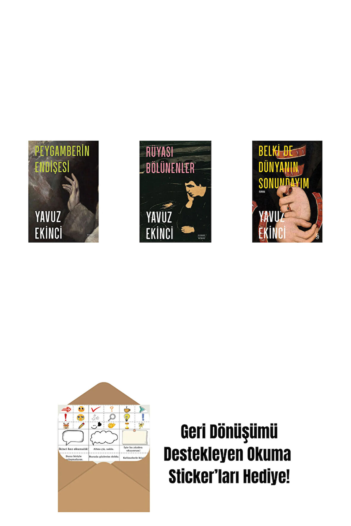 Peygamberin Endişesi + Rüyası Bölünenler + Belki de Dünyanın Sonundayım (Ciltli) + Okuma Sticker'ları