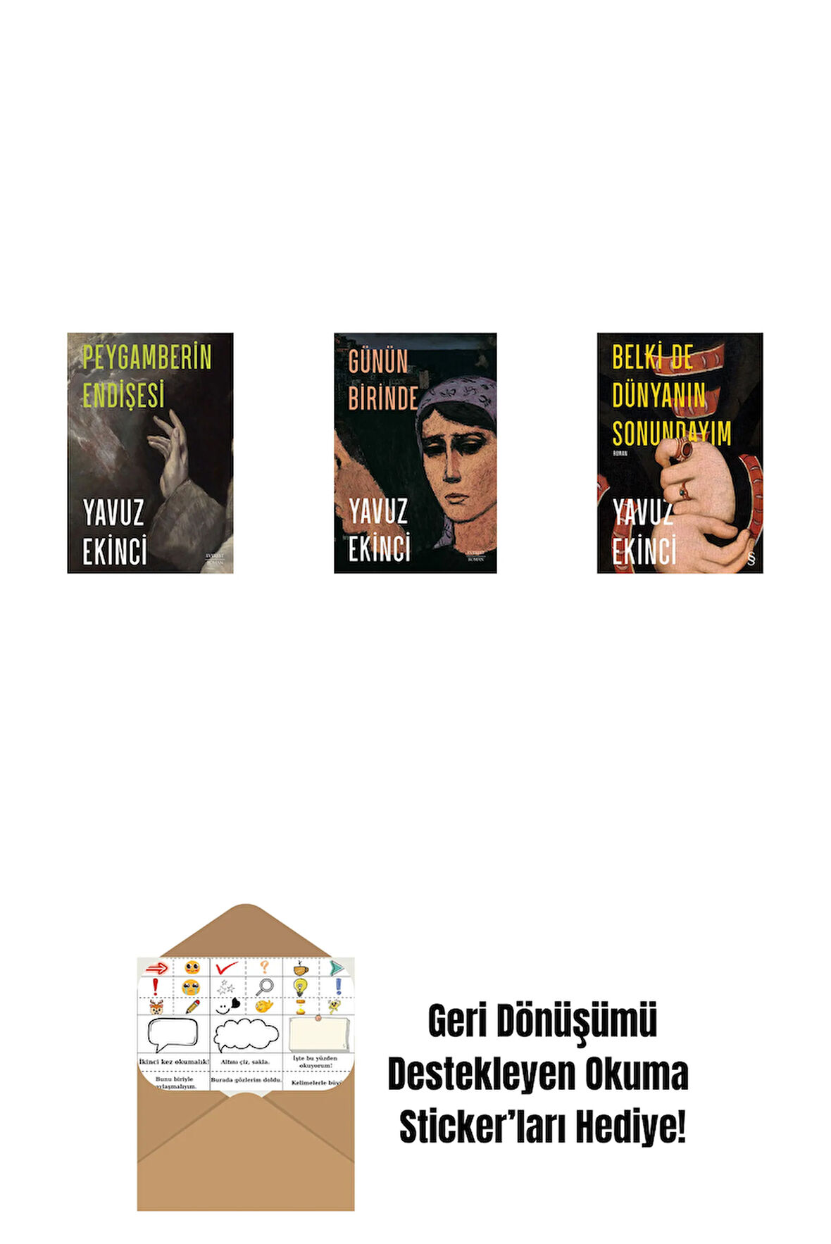 Peygamberin Endişesi + Günün Birinde + Belki de Dünyanın Sonundayım + Okuma Sticker'ları