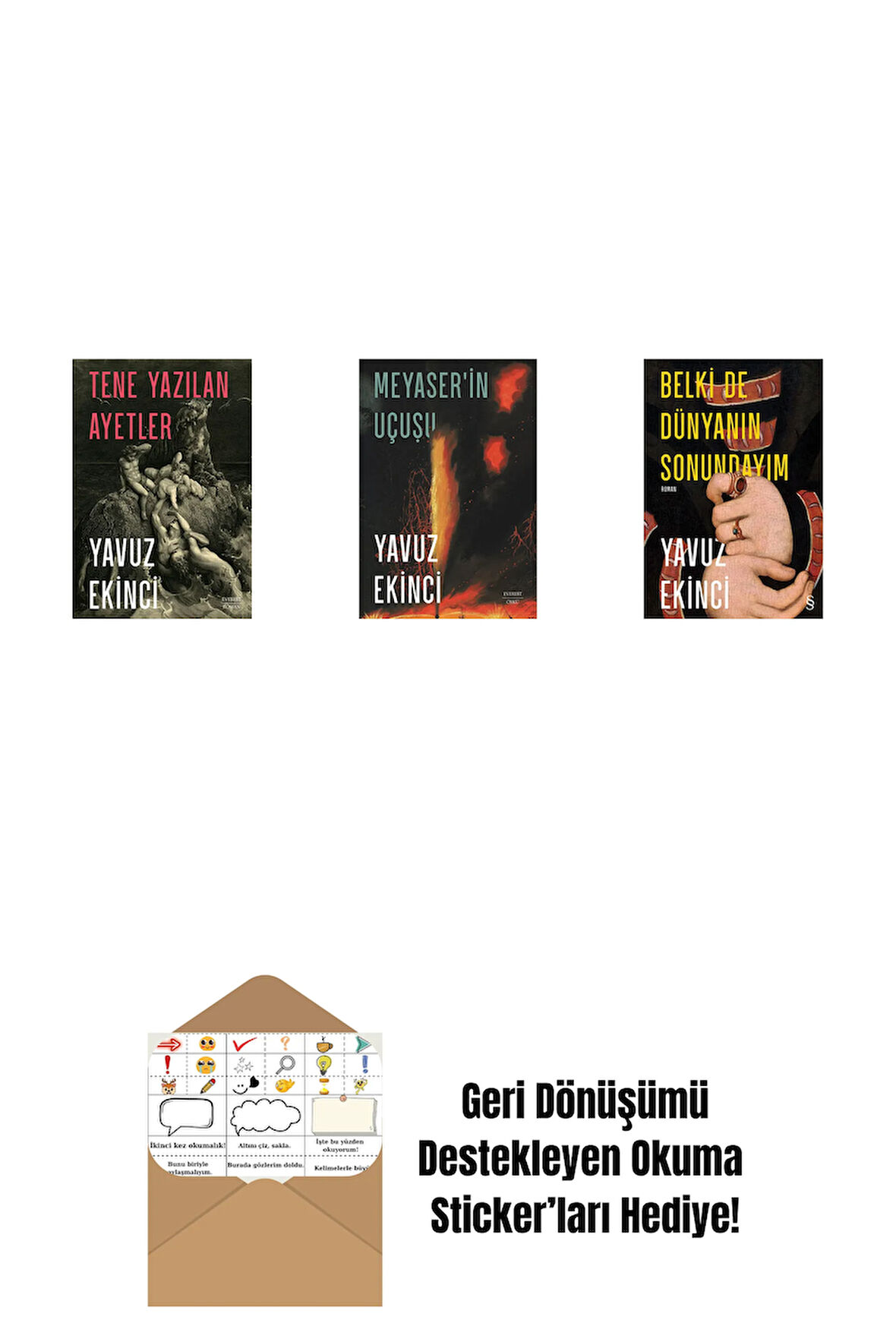 Tene Yazılan Ayetler + Meyaser'in Uçuşu + Belki de Dünyanın Sonundayım + Okuma Sticker'ları