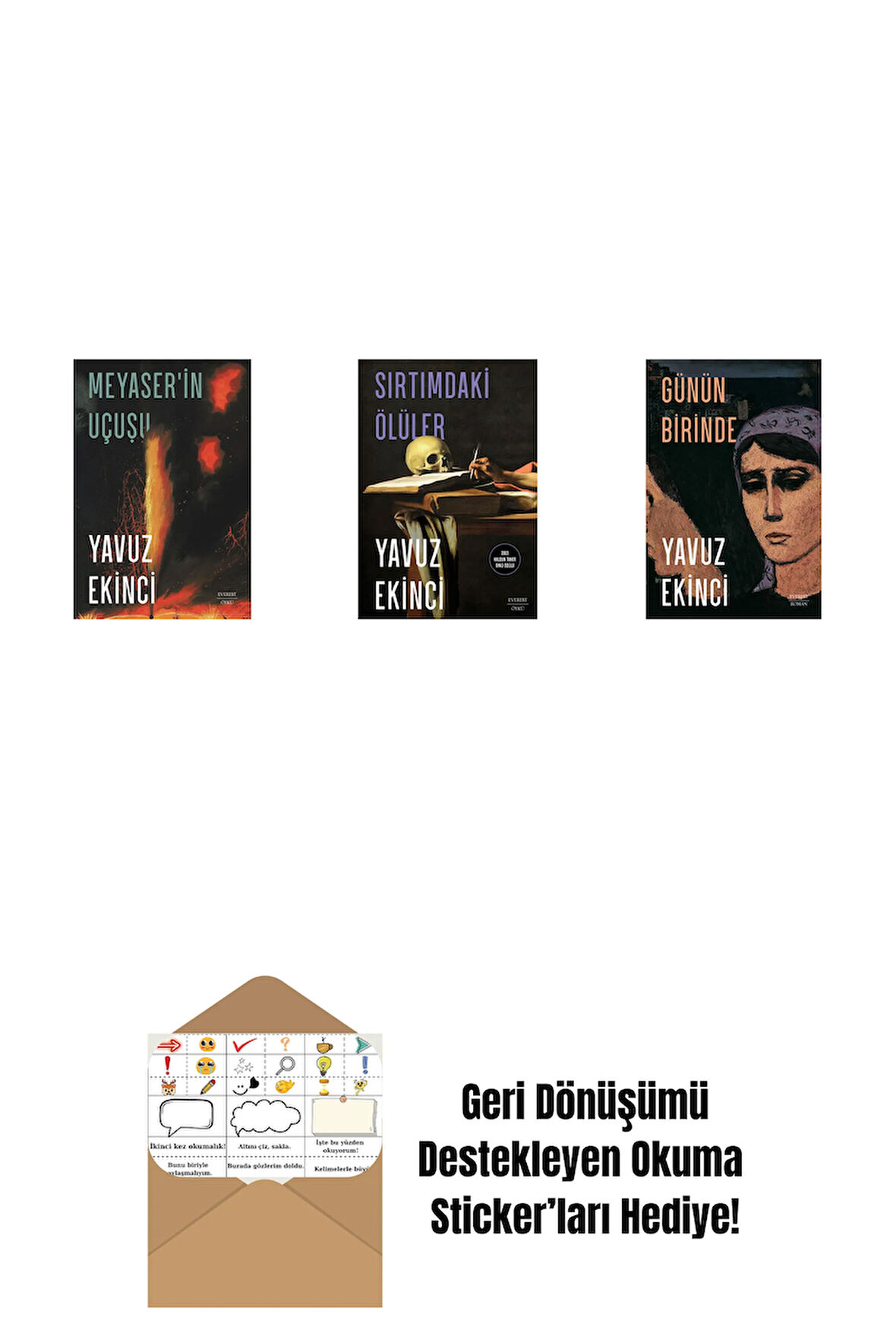 Meyaser'in Uçuşu + Sırtımdaki Ölüler + Günün Birinde + Okuma Sticker'ları