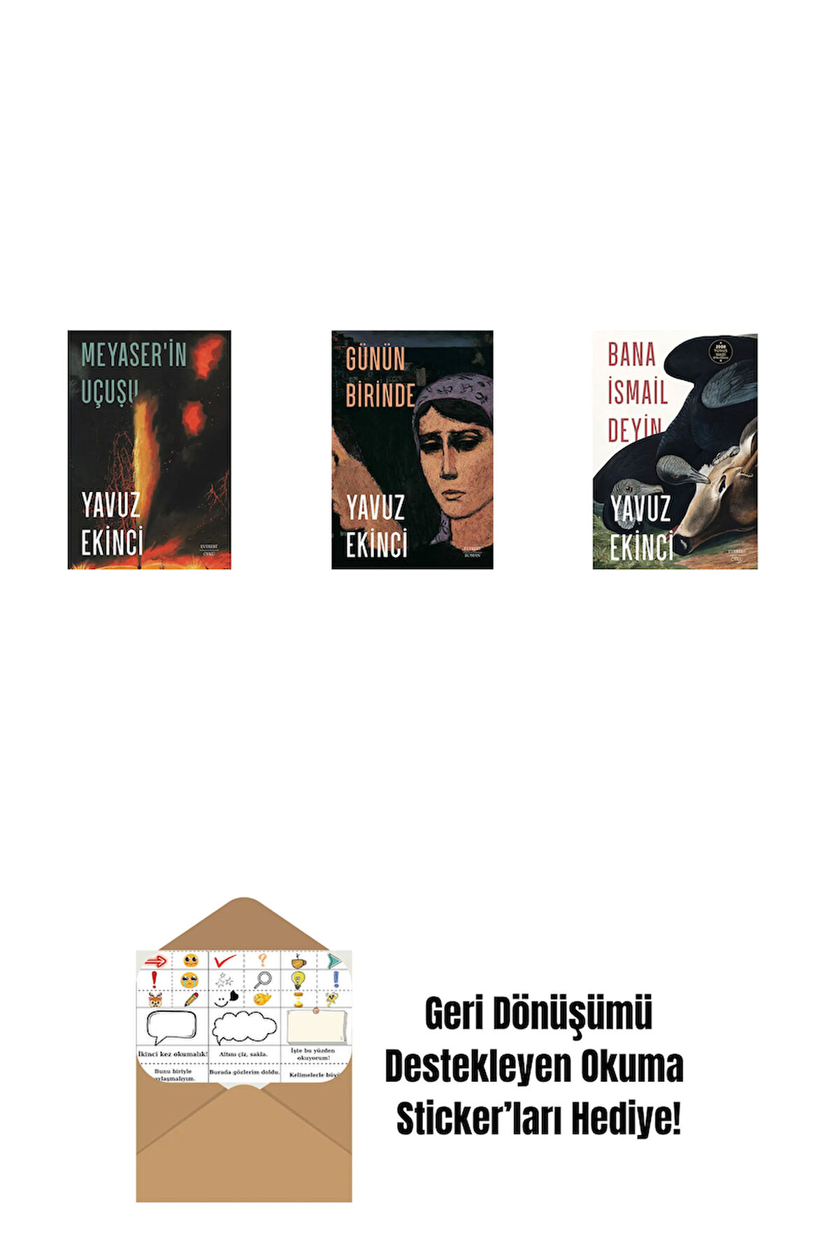 Meyaser'in Uçuşu + Günün Birinde + Bana İsmail Deyin + Okuma Sticker'ları