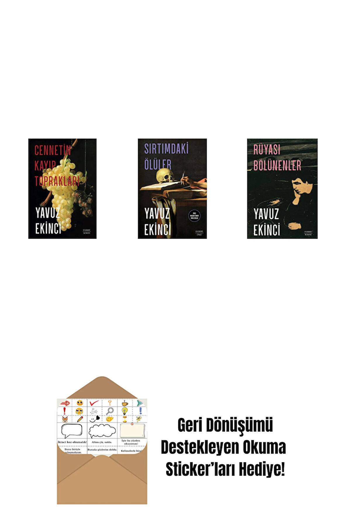 Cennetin Kayıp Toprakları + Sırtımdaki Ölüler + Rüyası Bölünenler + Okuma Sticker'ları