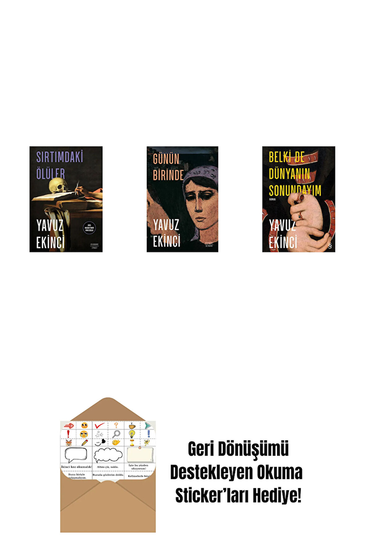 Sırtımdaki Ölüler + Günün Birinde + Belki de Dünyanın Sonundayım + Okuma Sticker'ları