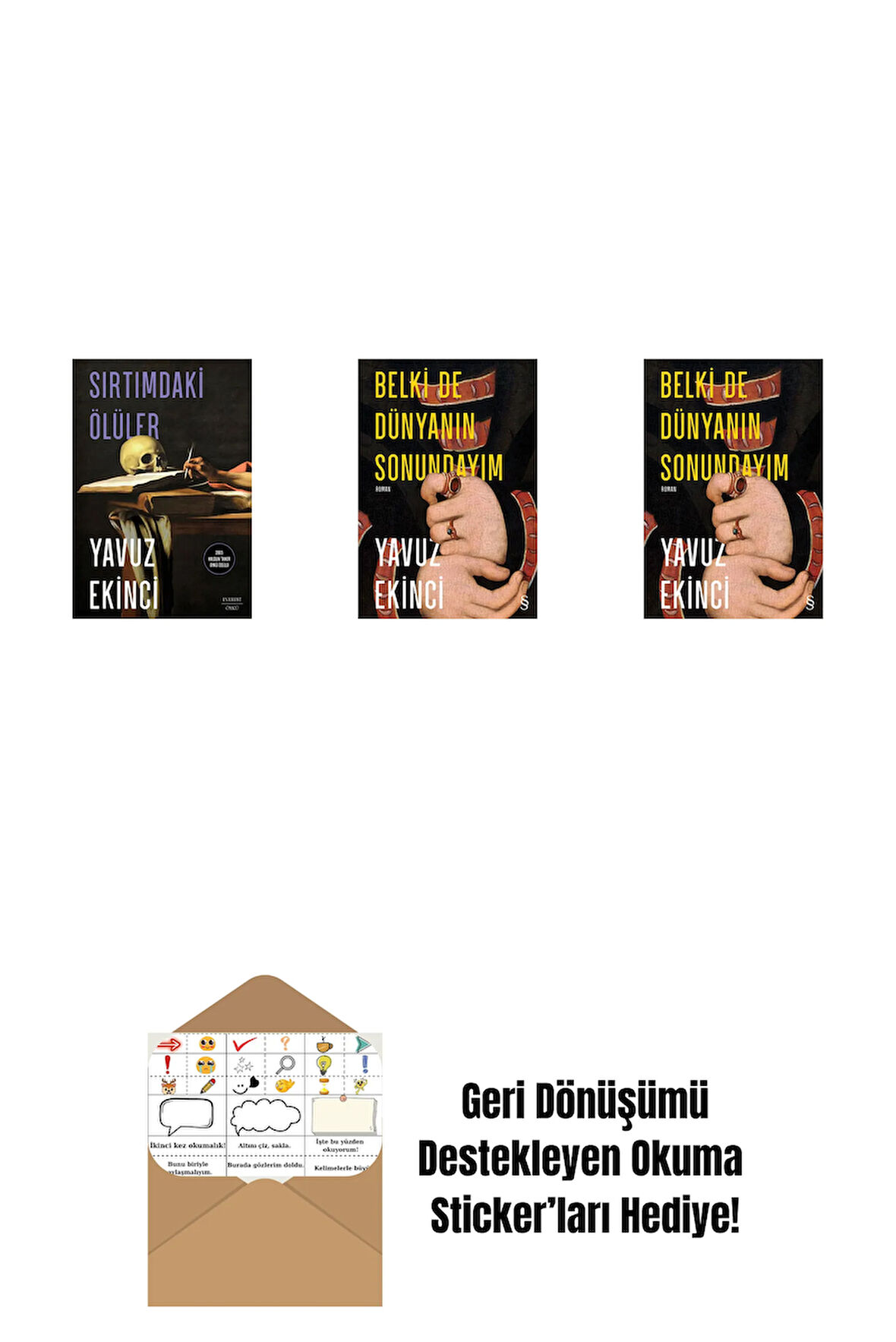 Sırtımdaki Ölüler + Belki de Dünyanın Sonundayım (Ciltli) + Belki de Dünyanın Sonundayım + Okuma Sticker'ları