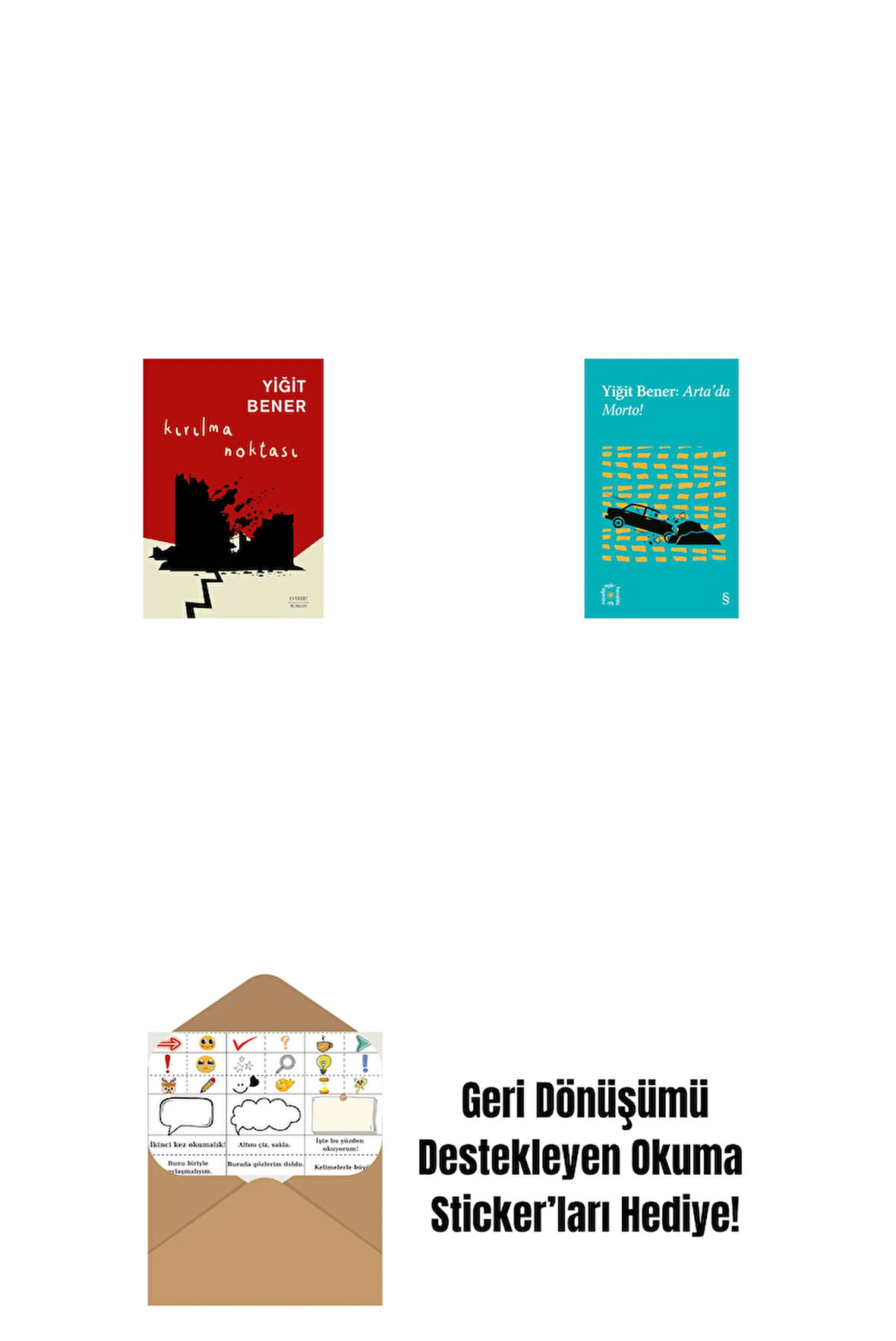 Kırılma Noktası + Everest Açıkhava 32 - Arta’da Morto! + Okuma Sticker'ları