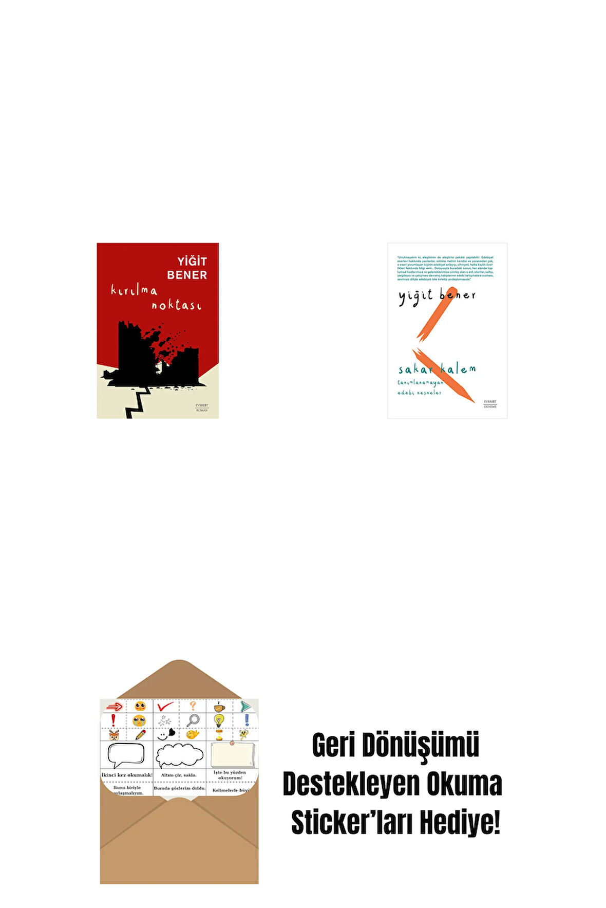 Kırılma Noktası + Sakar Kalem + Okuma Sticker'ları