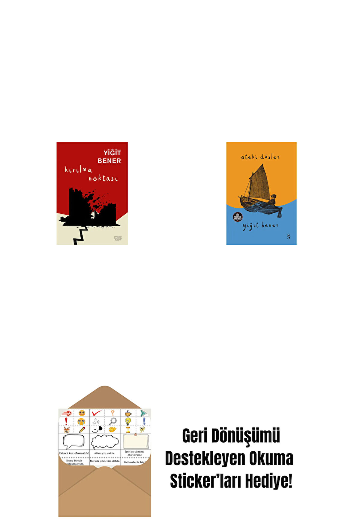 Kırılma Noktası + Öteki Düşler + Okuma Sticker'ları