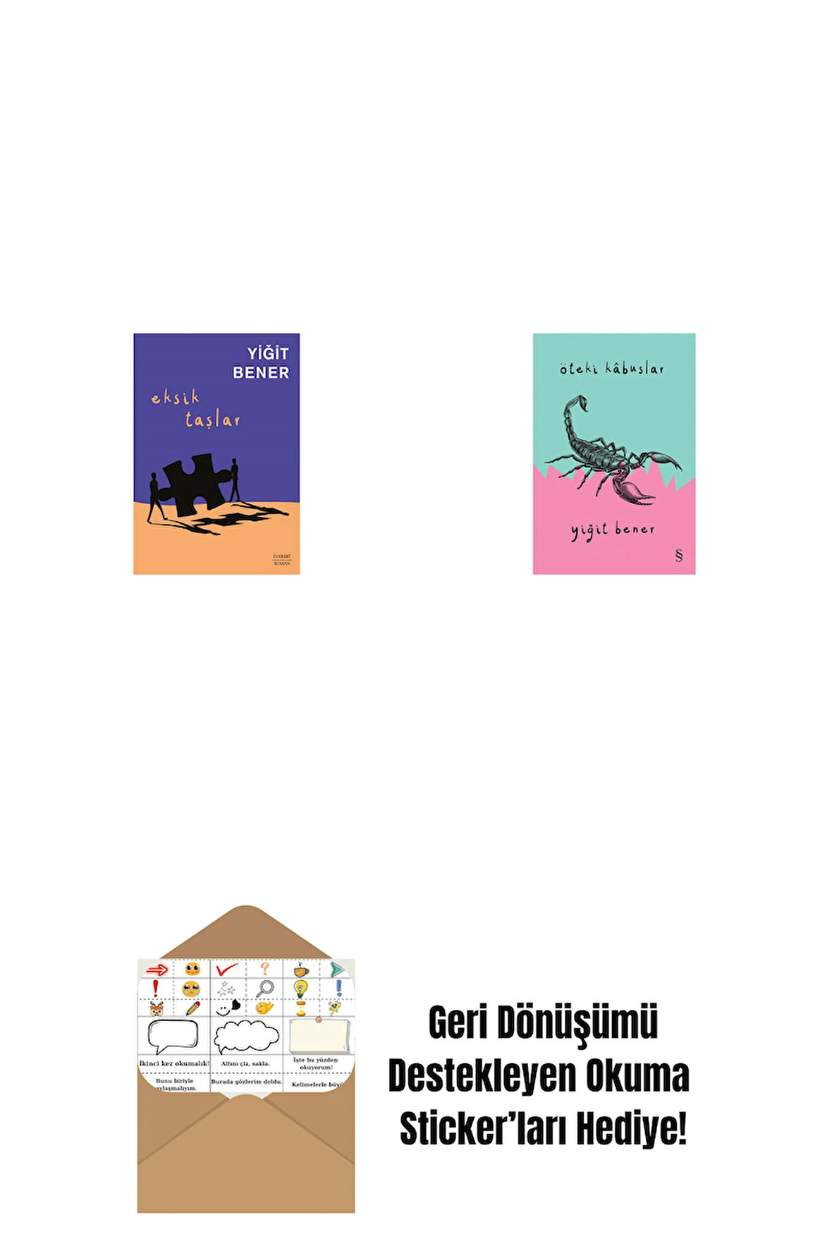 Eksik Taşlar + Öteki Kabuslar + Okuma Sticker'ları