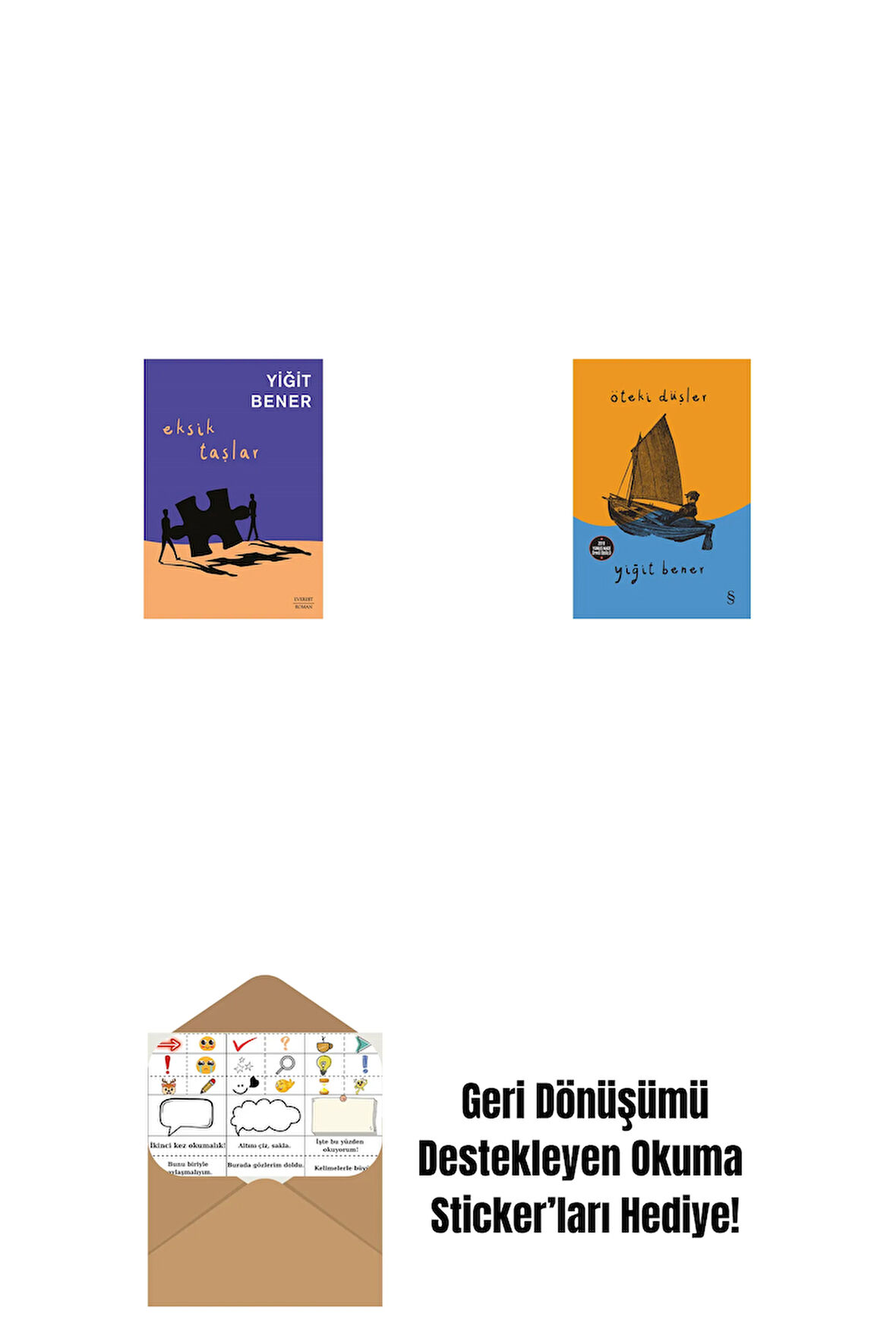 Eksik Taşlar + Öteki Düşler + Okuma Sticker'ları