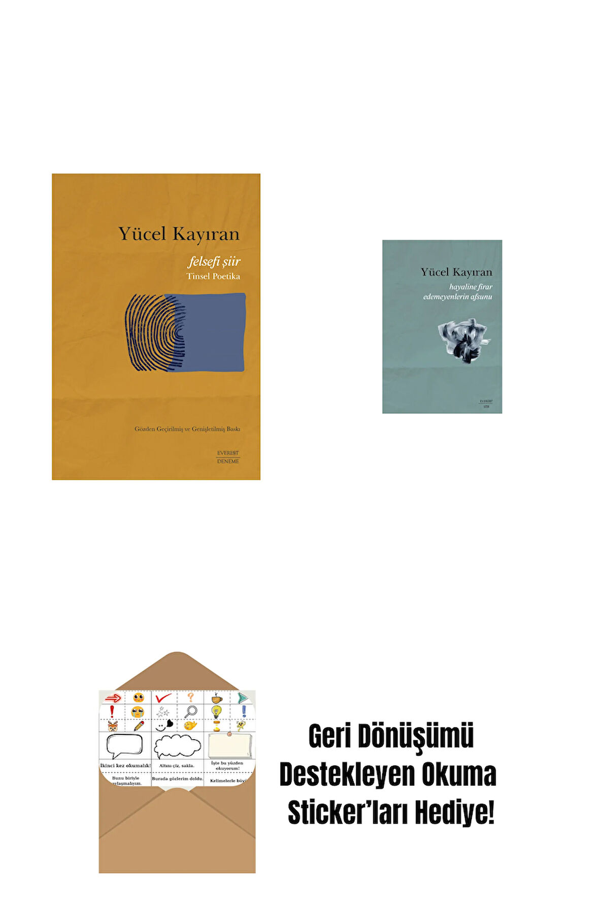 Felsefi Şiir - Tinsel Poetika + Hayaline Firar Edemeyenlerin Afsunu + Okuma Sticker'ları