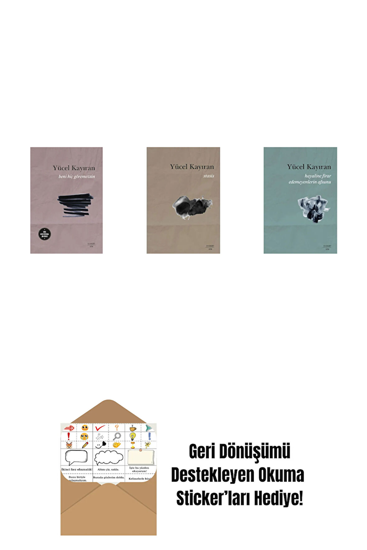 Beni Hiç Göremezsin + Stasis + Hayaline Firar Edemeyenlerin Afsunu + Okuma Sticker'ları