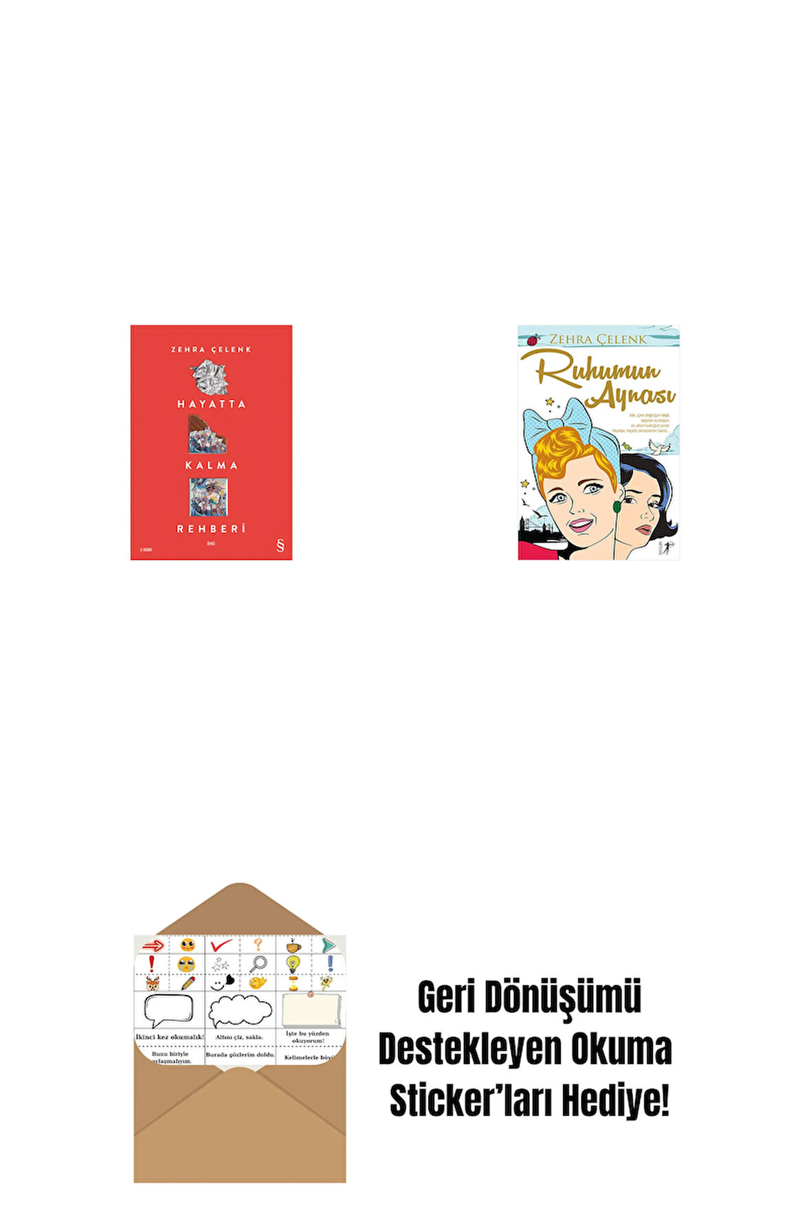 Hayatta Kalma Rehberi + Ruhumun Aynası + Okuma Sticker'ları