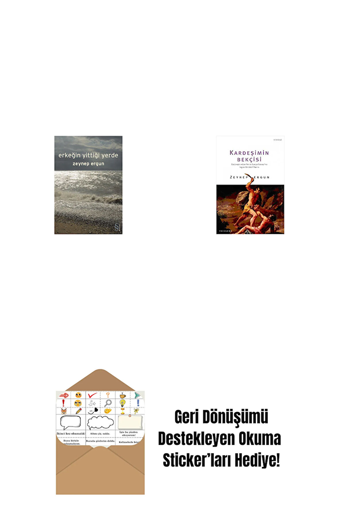 Erkeğin Yittiği Yerde + Kardeşimin Bekçisi + Okuma Sticker'ları