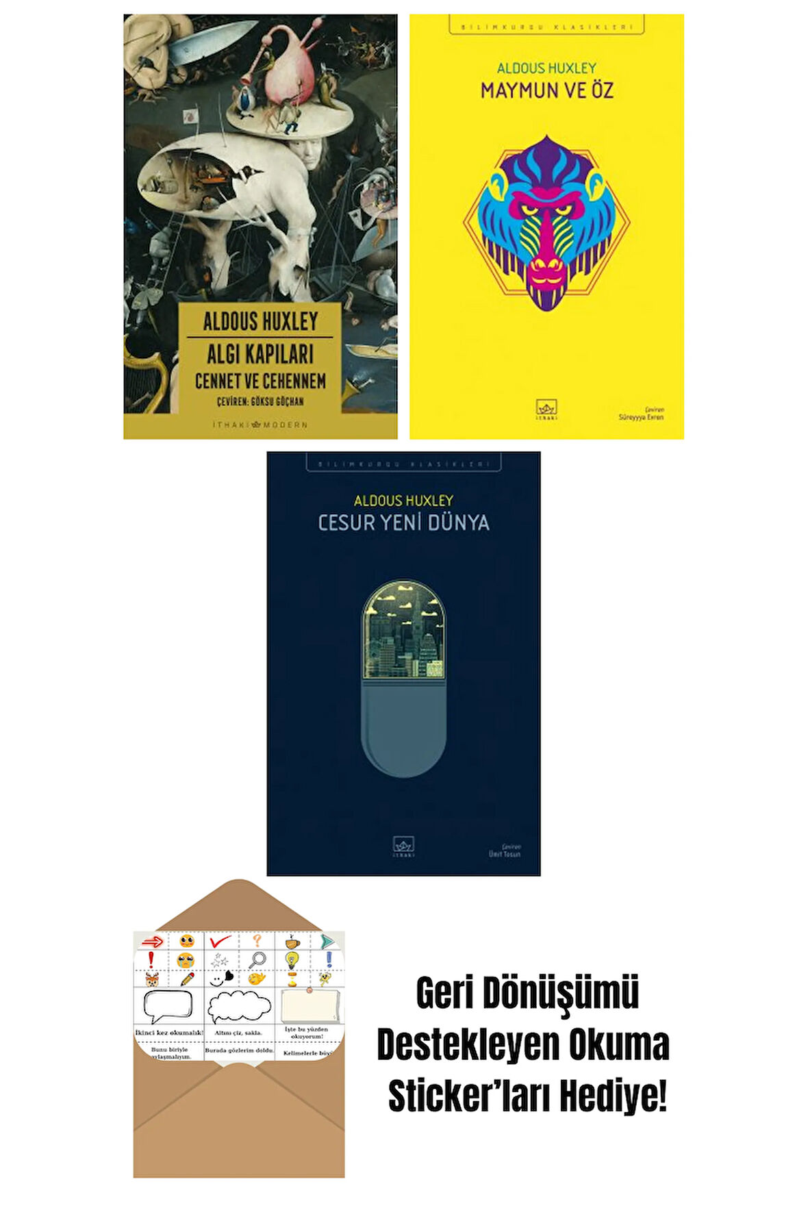 Algı Kapıları – Cennet ve Cehennem + Maymun ve Öz + Cesur Yeni Dünya