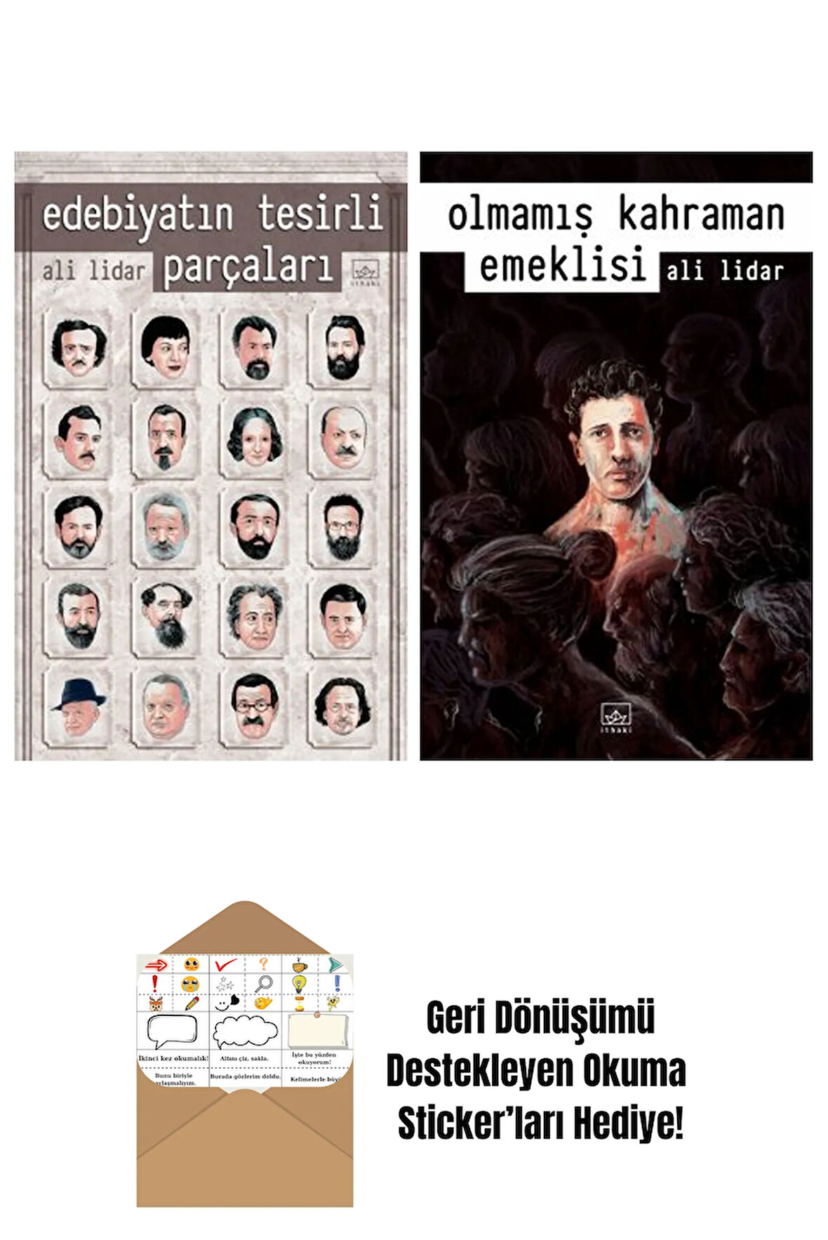 Edebiyatın Tesirli Parçaları + Olmamış Kahraman Emeklisi