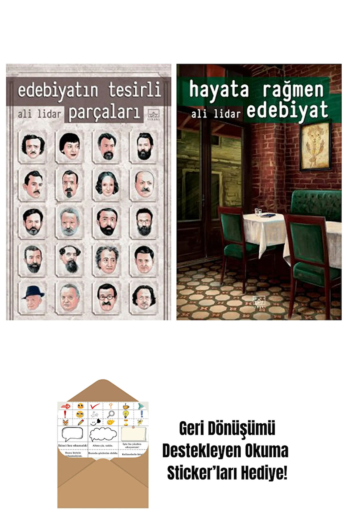 Edebiyatın Tesirli Parçaları + Hayata Rağmen Edebiyat