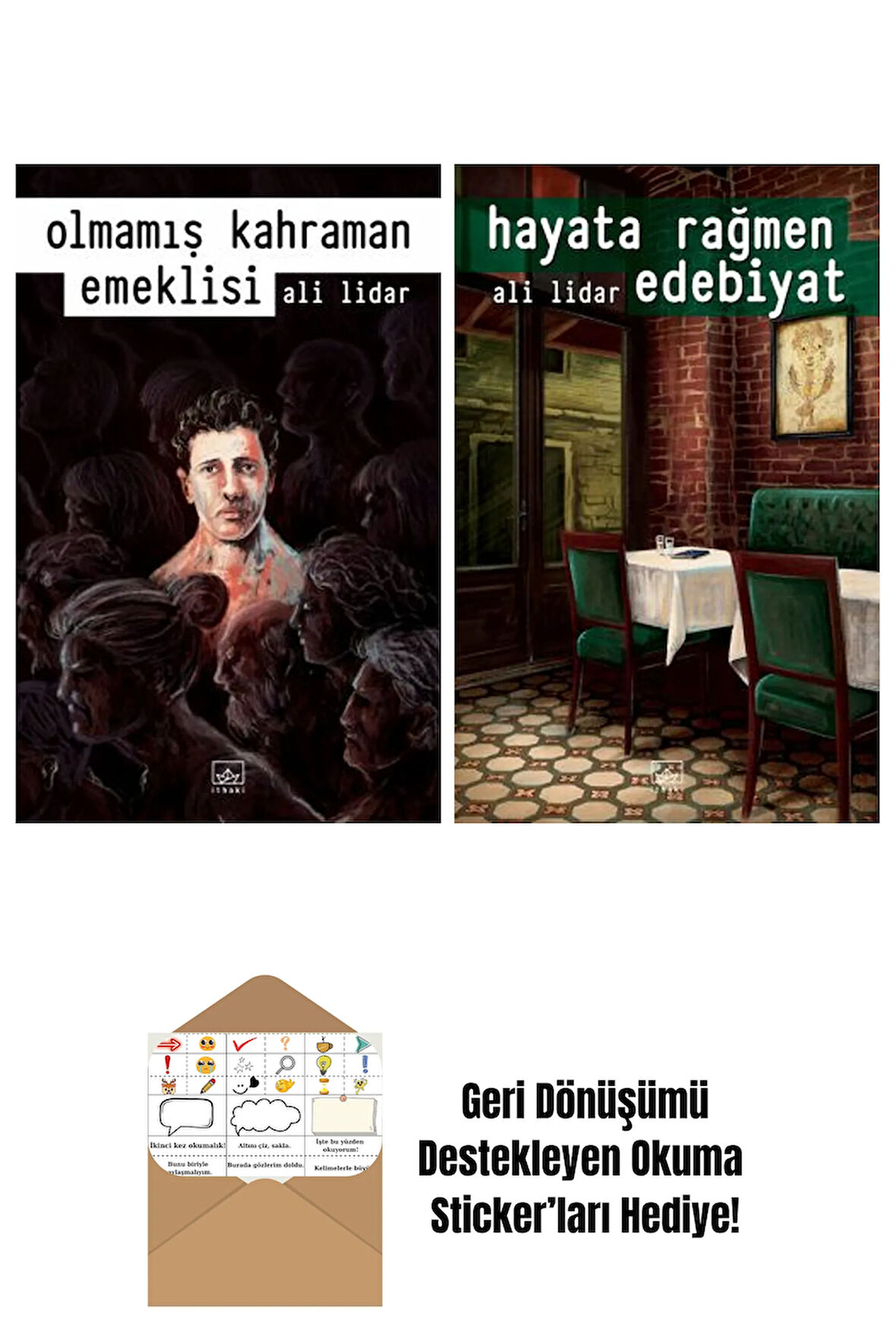 Olmamış Kahraman Emeklisi + Hayata Rağmen Edebiyat