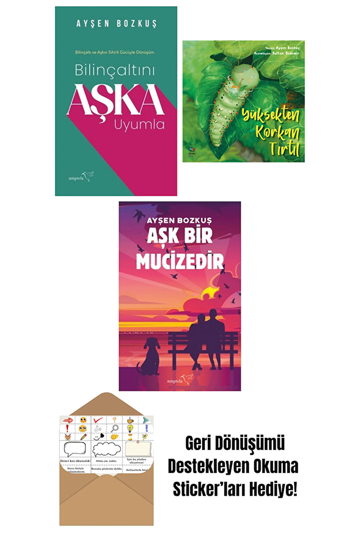 Bilinçaltını Aşka Uyumla + Yüksekten Korkan Tırtıl + Aşk Bir Mucizedir