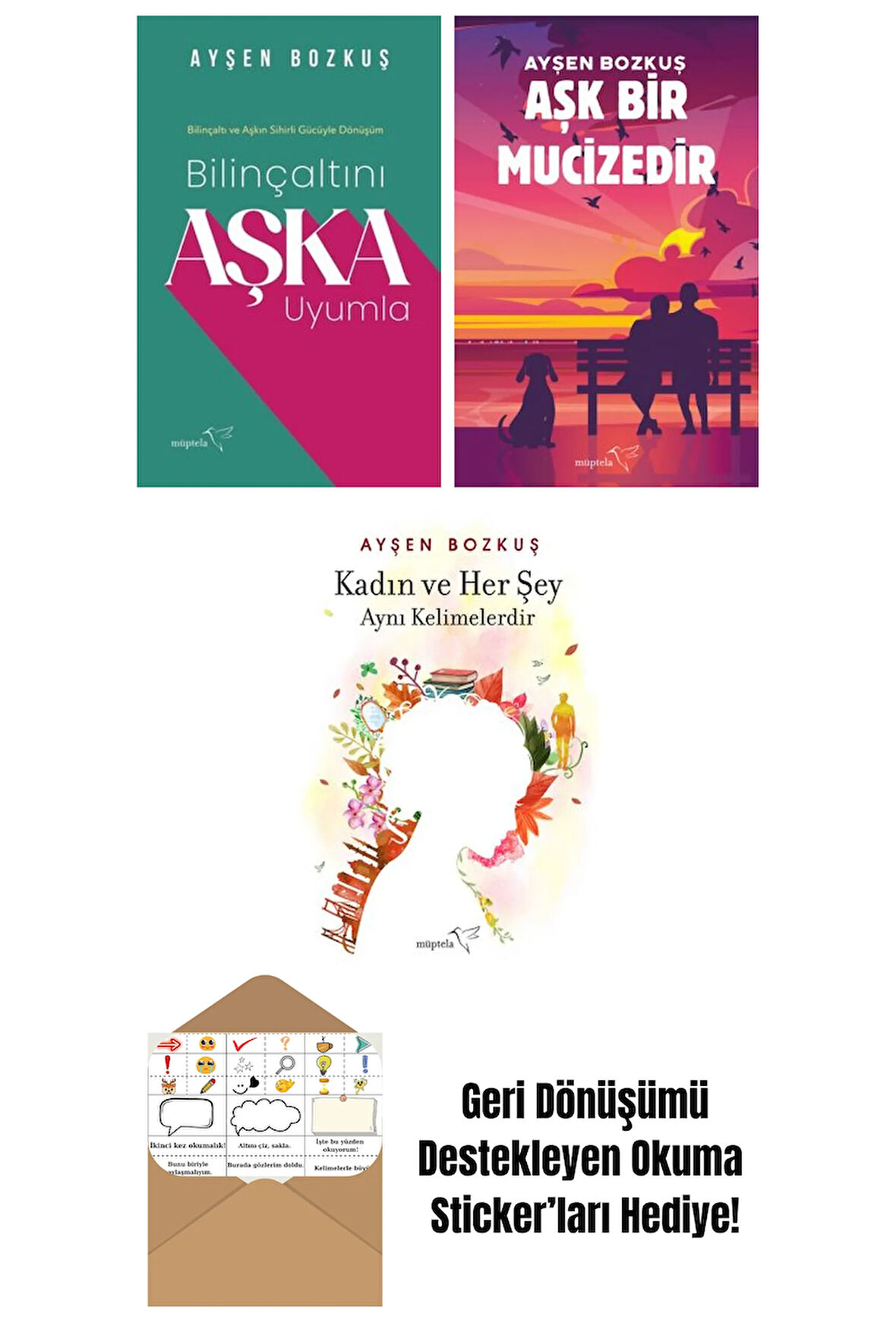 Bilinçaltını Aşka Uyumla + Aşk Bir Mucizedir + Kadın ve Her Şey Aynı Kelimelerdir