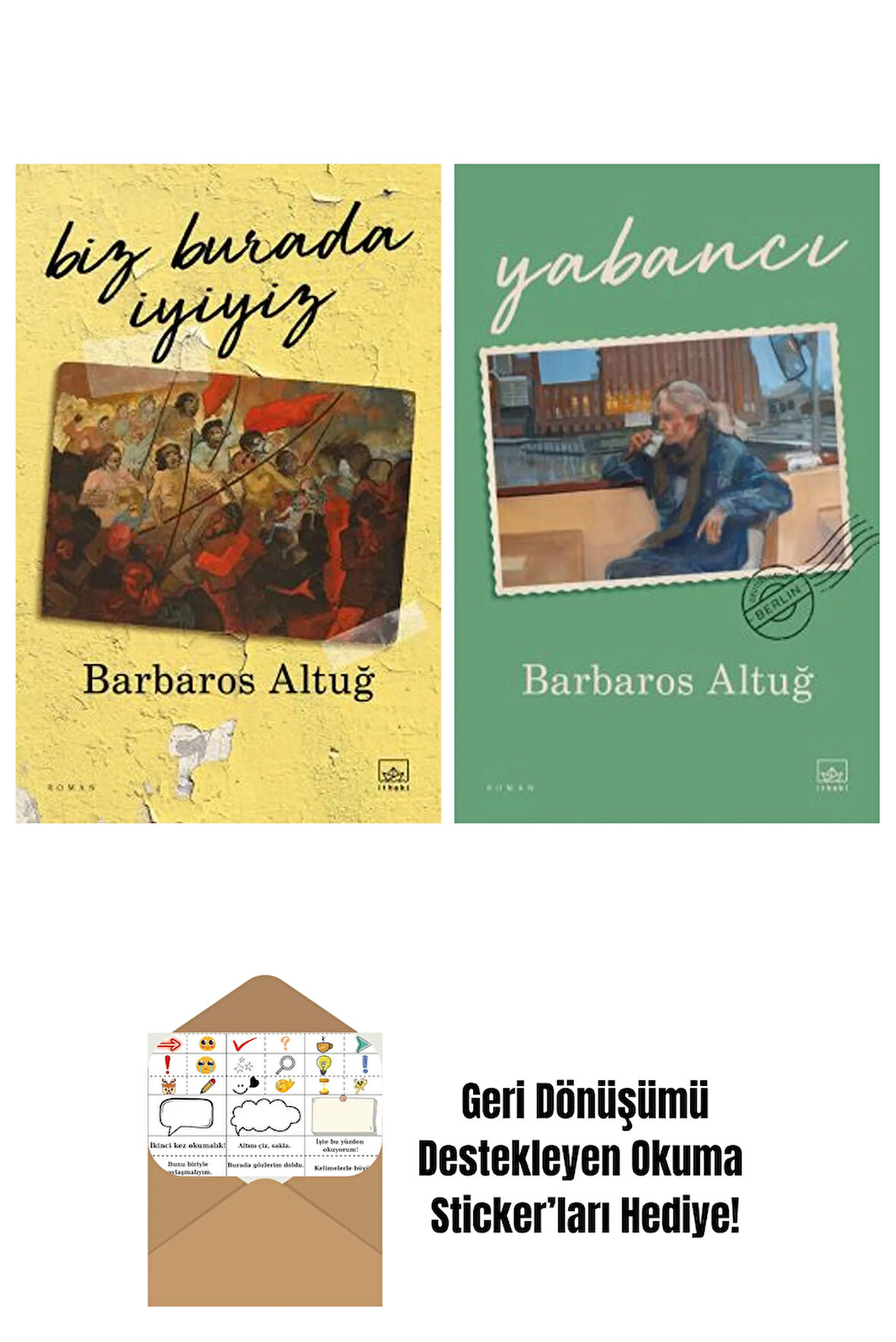 Biz Burada İyiyiz + Yabancı