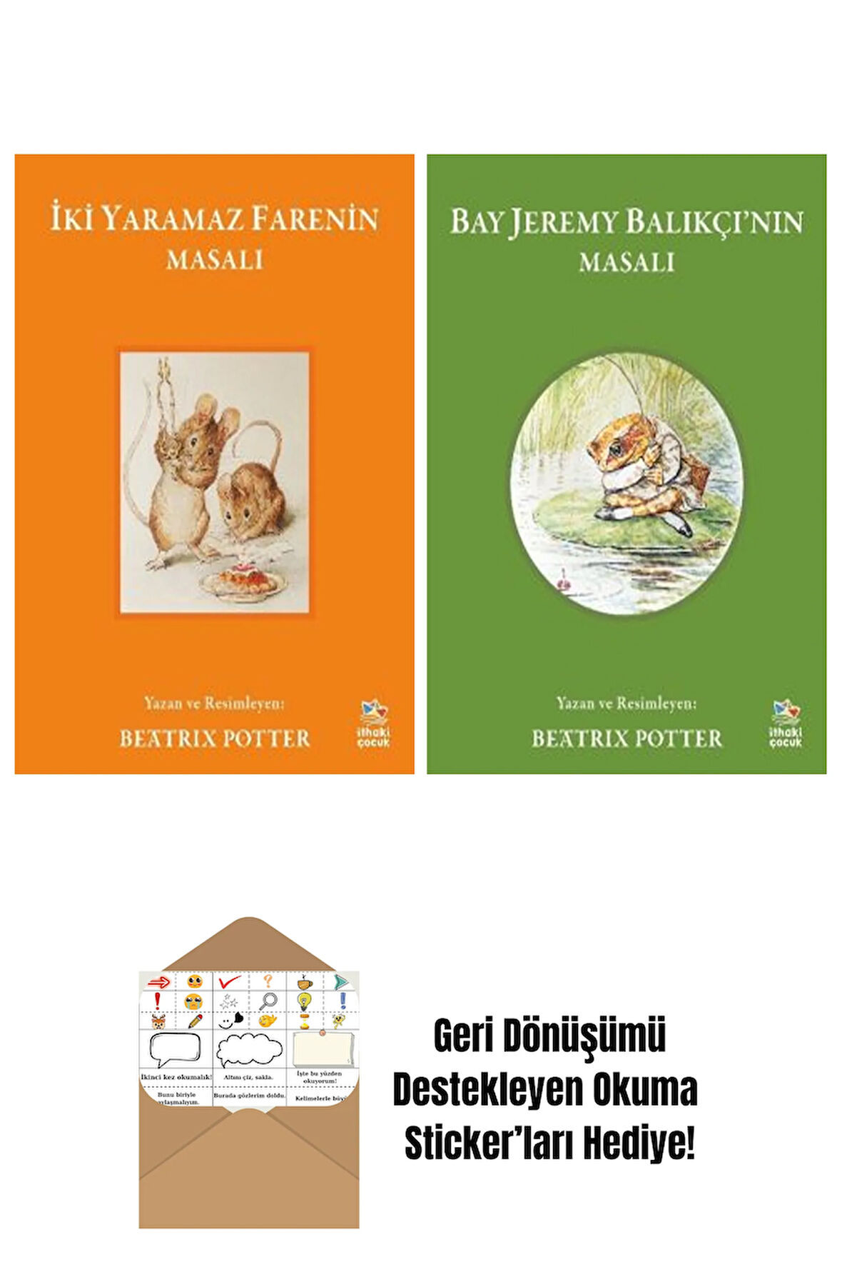 İki Yaramaz Farenin Masalı + Bay Jeremy Balıkçı’nın Masalı