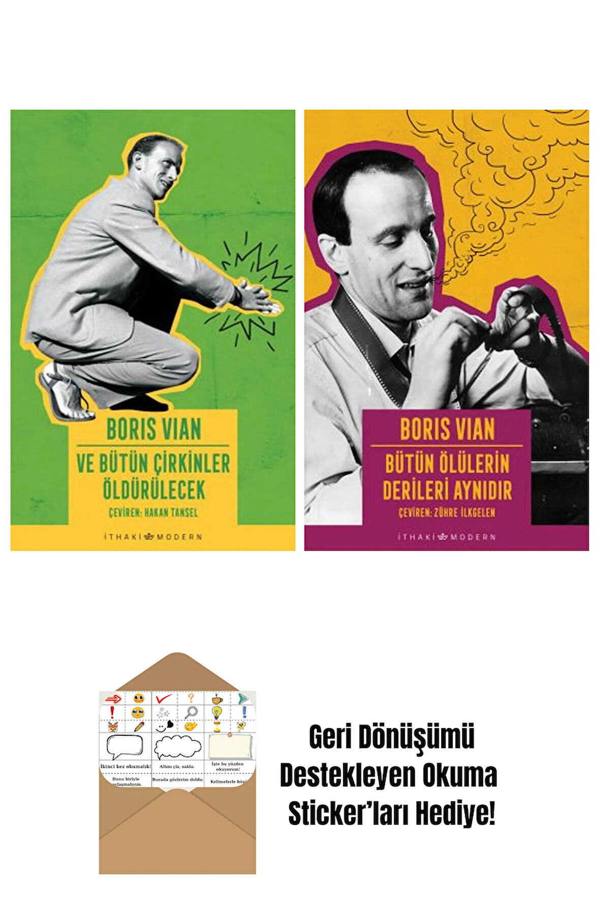 Ve Bütün Çirkinler Öldürülecek + Bütün Ölülerin Derileri Aynıdır