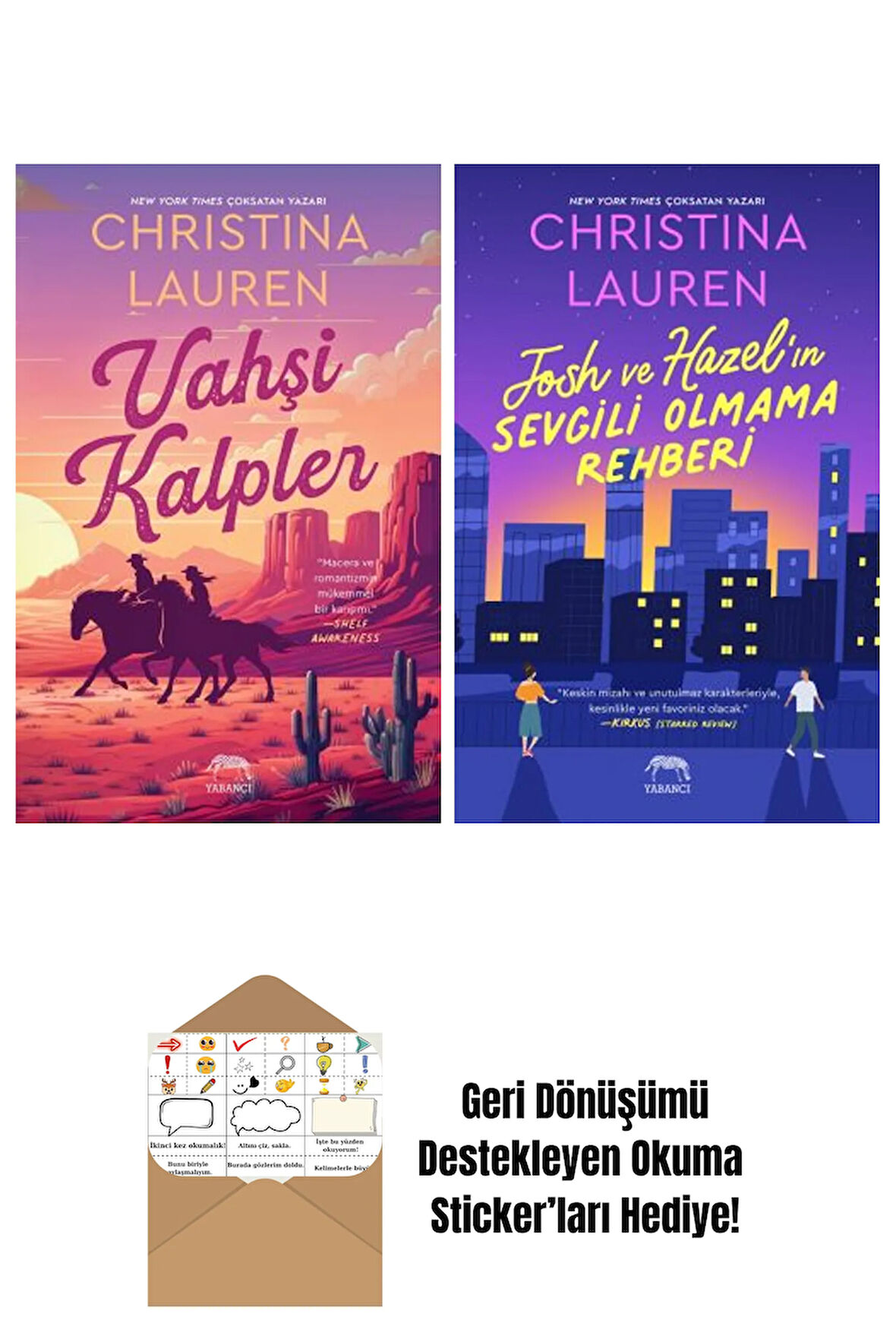 Vahşi Kalpler + Josh ve Hazel’ın Sevgili Olmama Rehberi