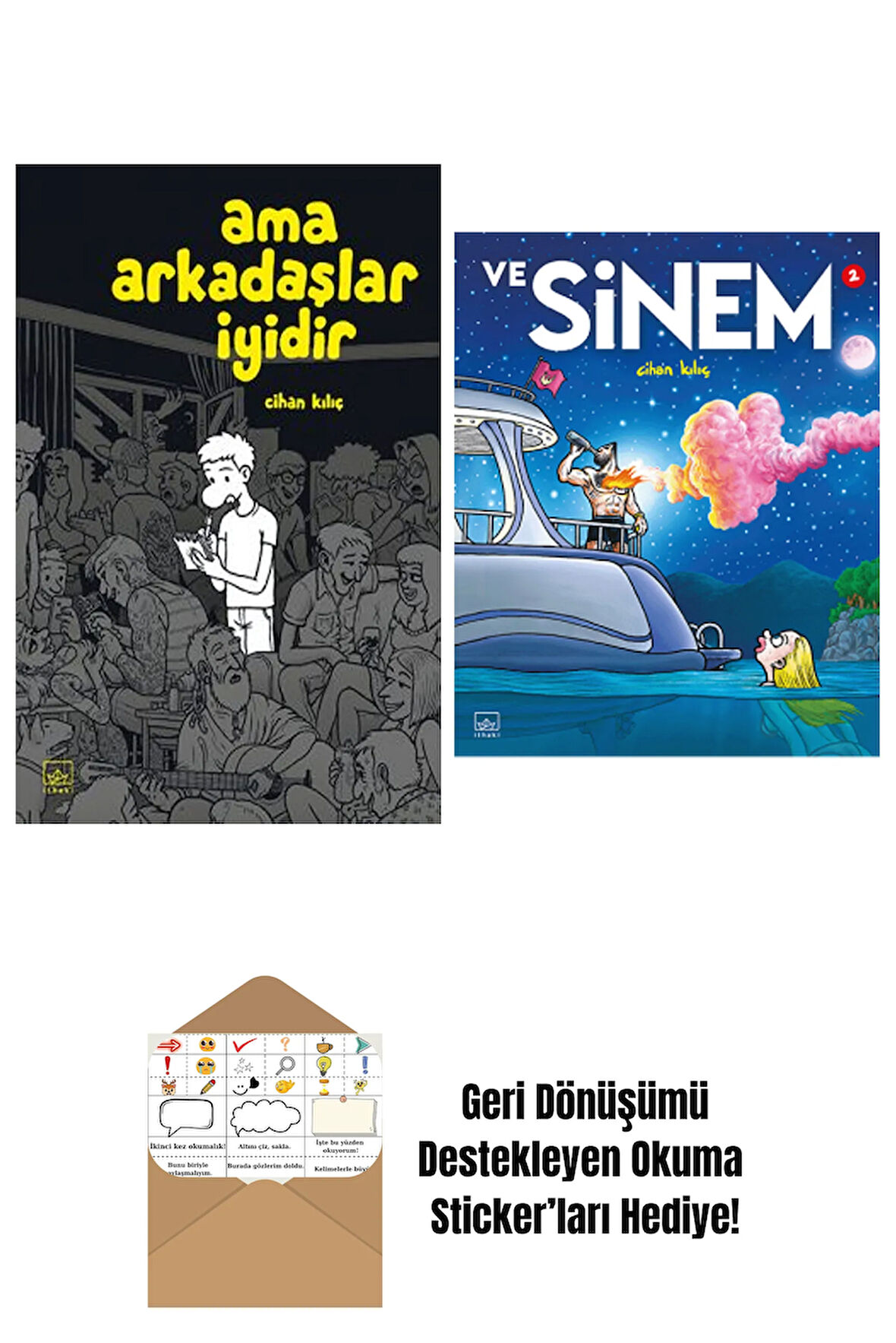 Ama Arkadaşlar İyidir + Ve Sinem 2. Cilt