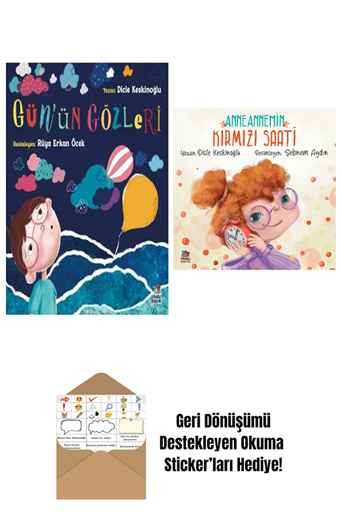 Gün’ün Gözleri + Anneannemin Kırmızı Saati