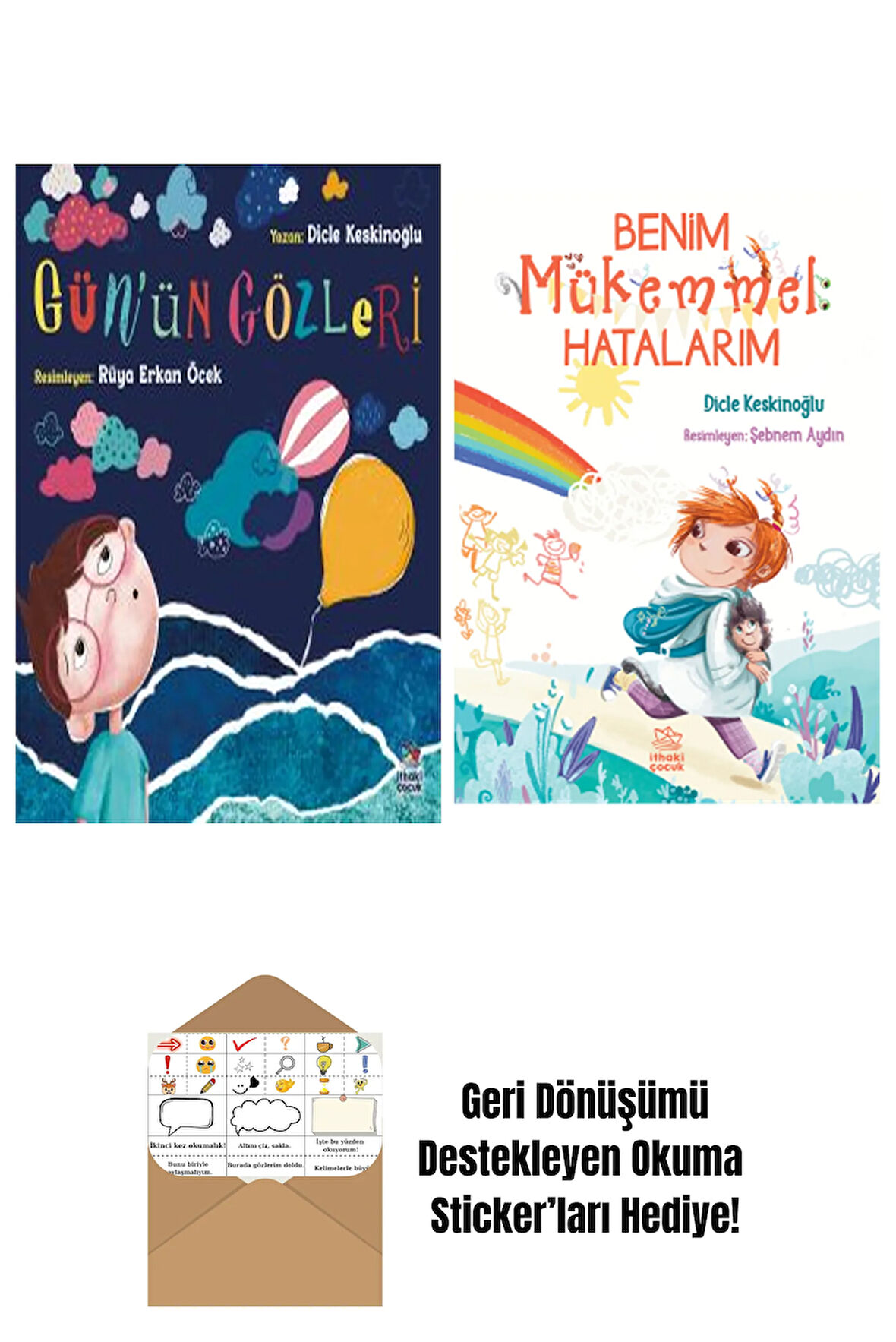 Gün’ün Gözleri + Benim Mükemmel Hatalarım