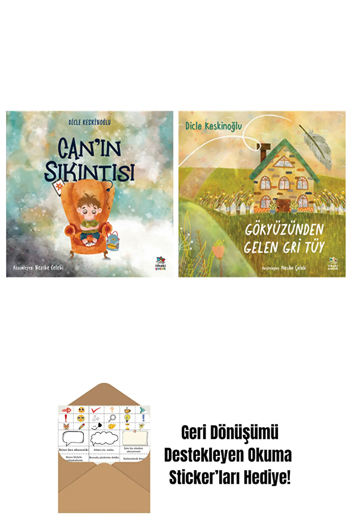 Can’ın Sıkıntısı + Gökyüzünden Gelen Gri Tüy