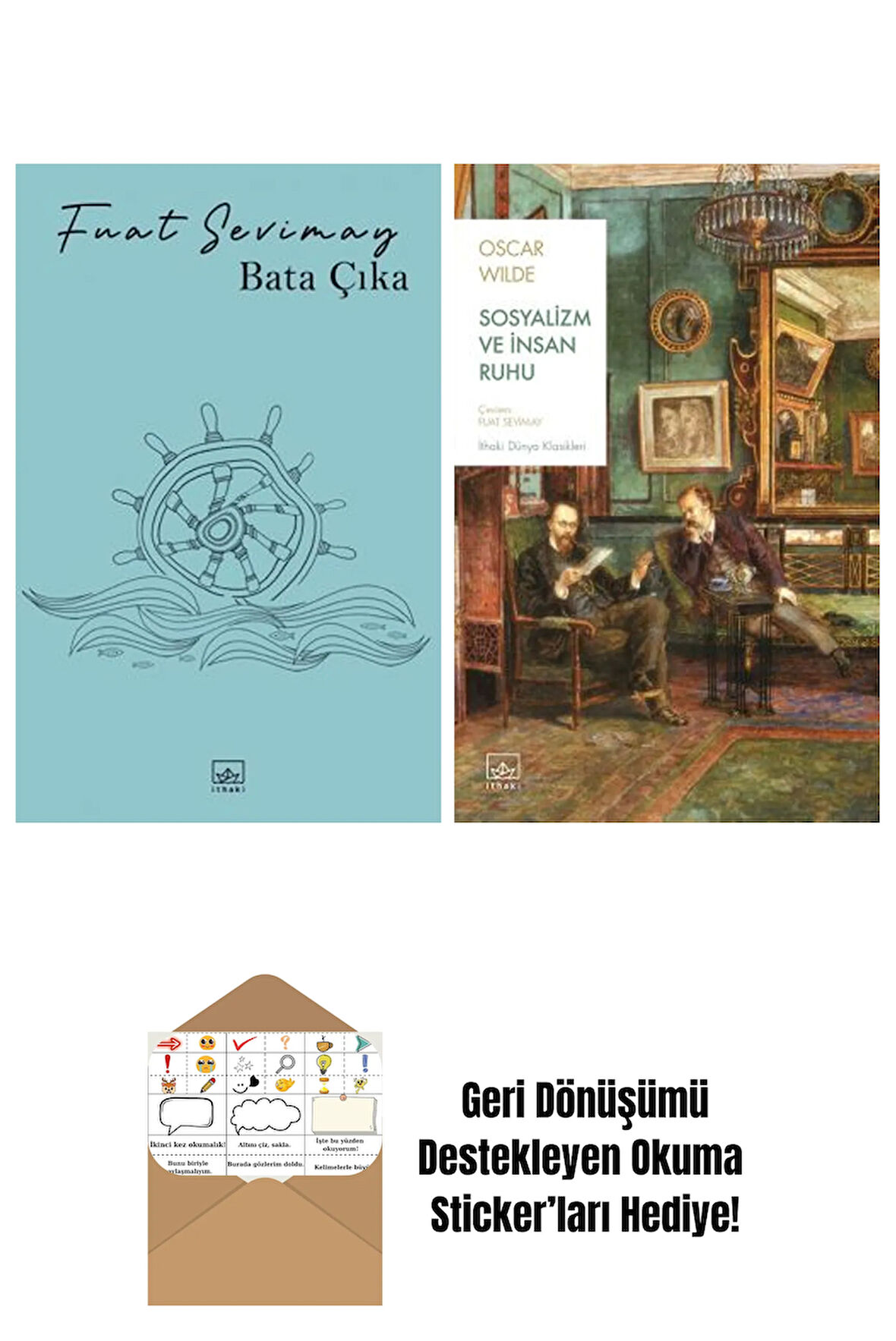 Bata Çıka + Sosyalizm ve İnsan Ruhu