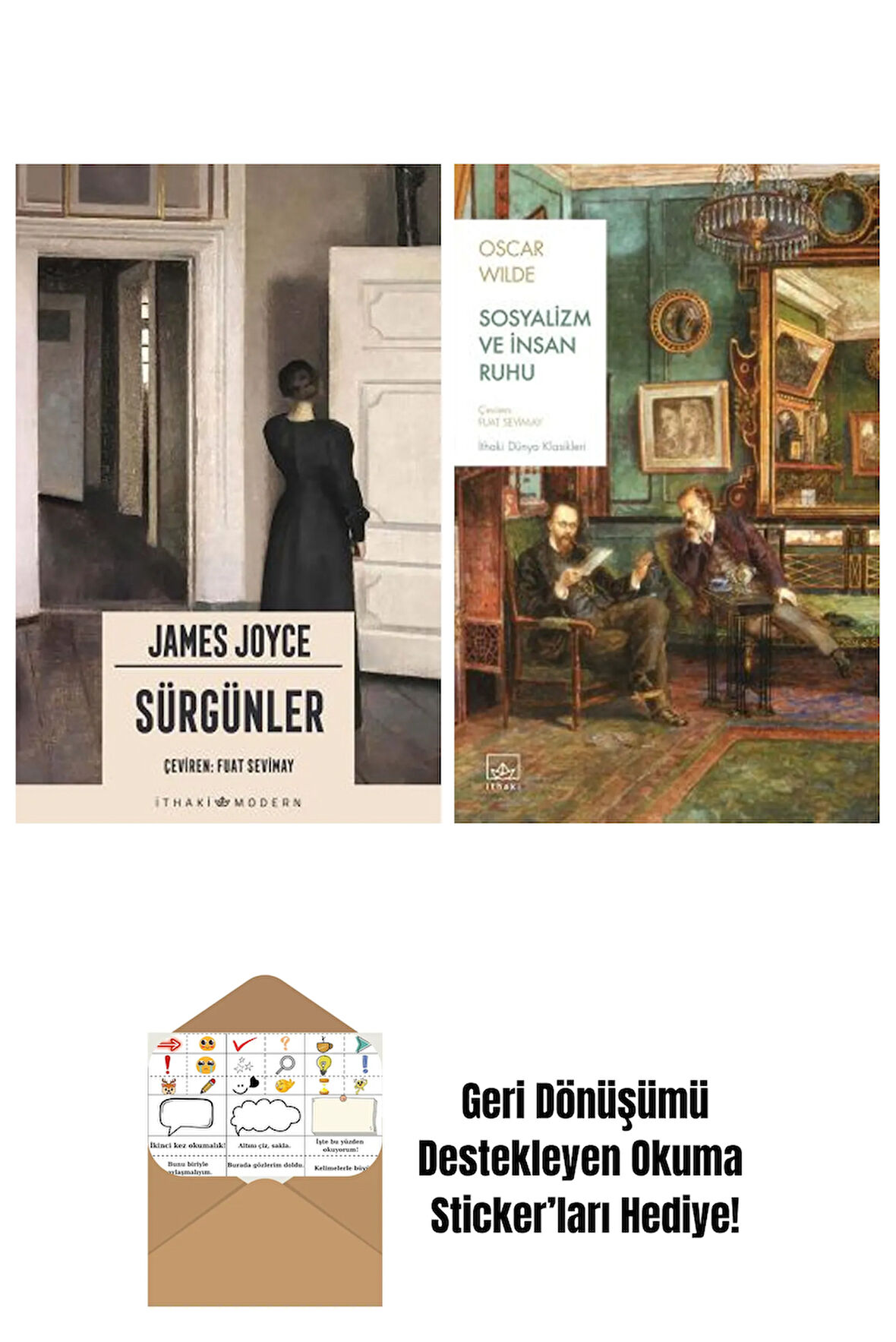 Sürgünler + Sosyalizm ve İnsan Ruhu