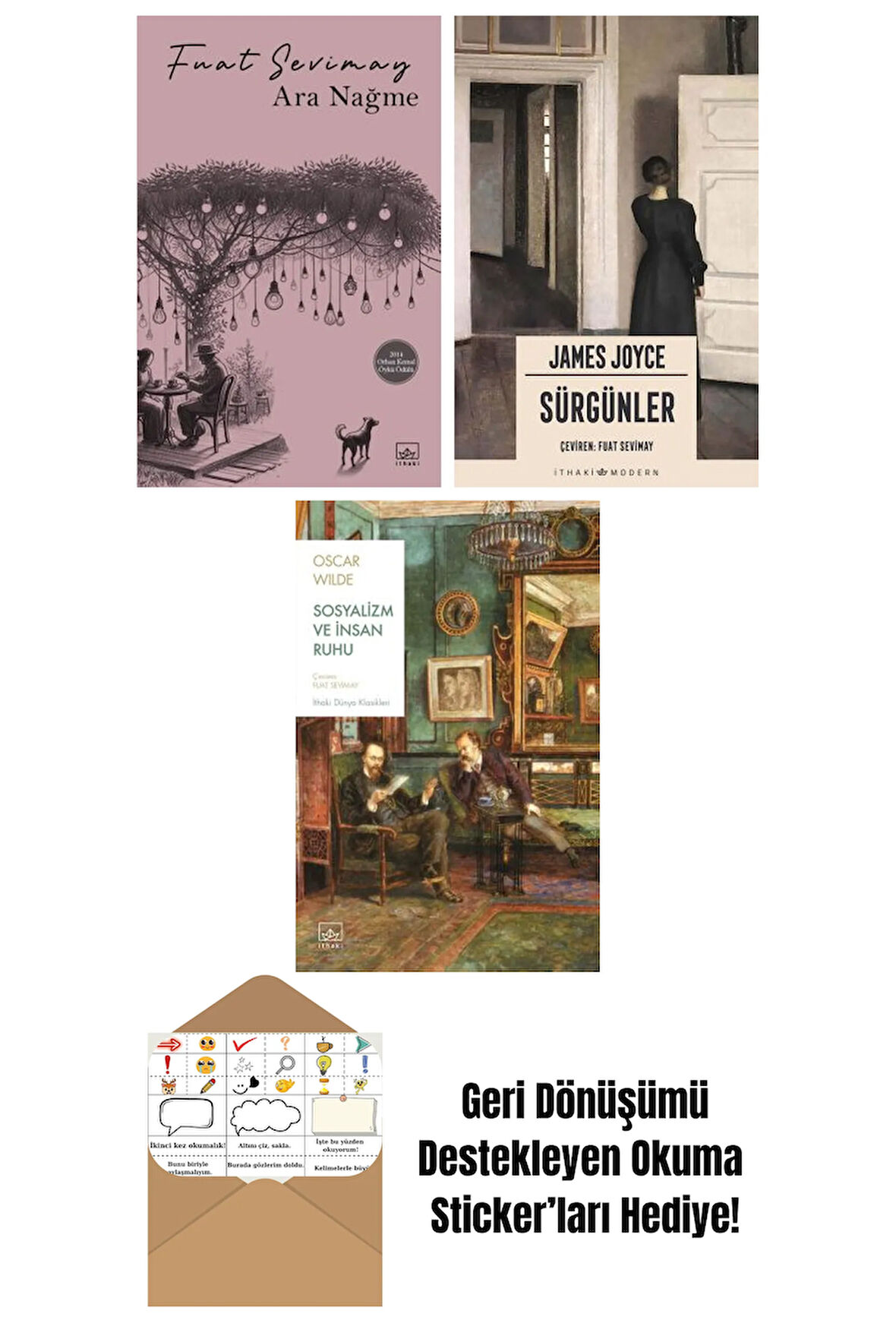 Ara Nağme + Sürgünler + Sosyalizm ve İnsan Ruhu