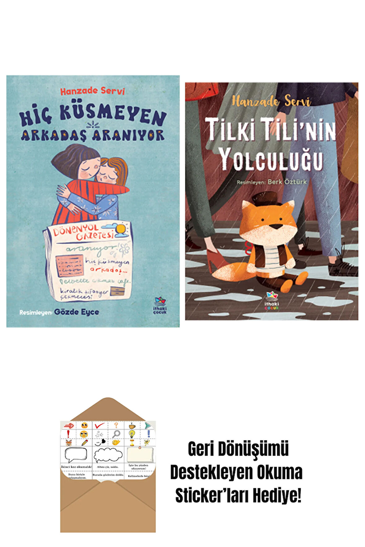 Hiç Küsmeyen Arkadaş Aranıyor + Tilki Tili’nin Yolculuğu