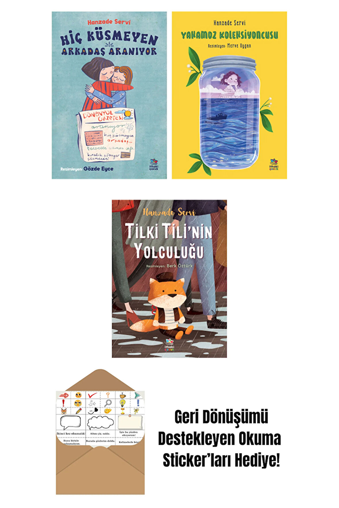 Hiç Küsmeyen Arkadaş Aranıyor + Yakamoz Koleksiyoncusu + Tilki Tili’nin Yolculuğu