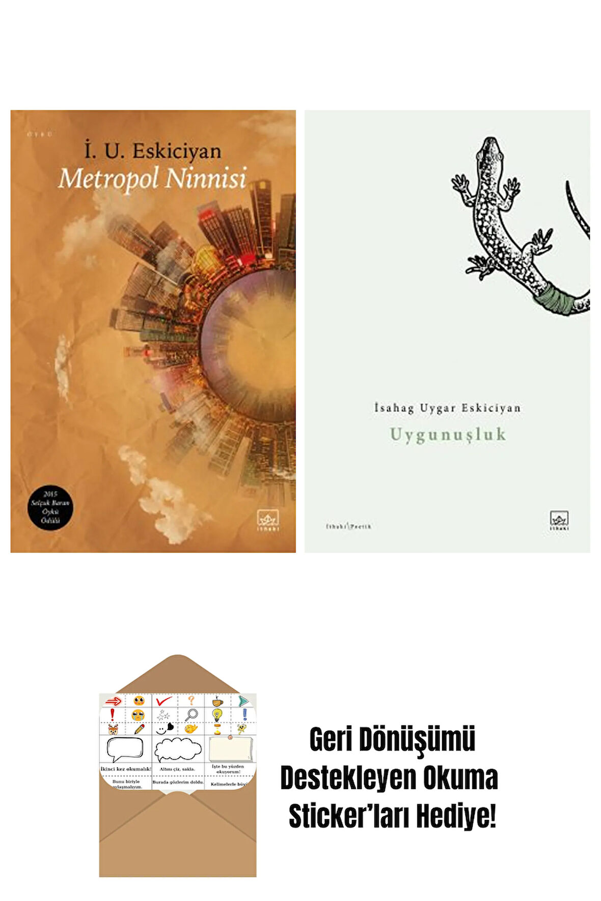 Metropol Ninnisi + Uygunuşluk